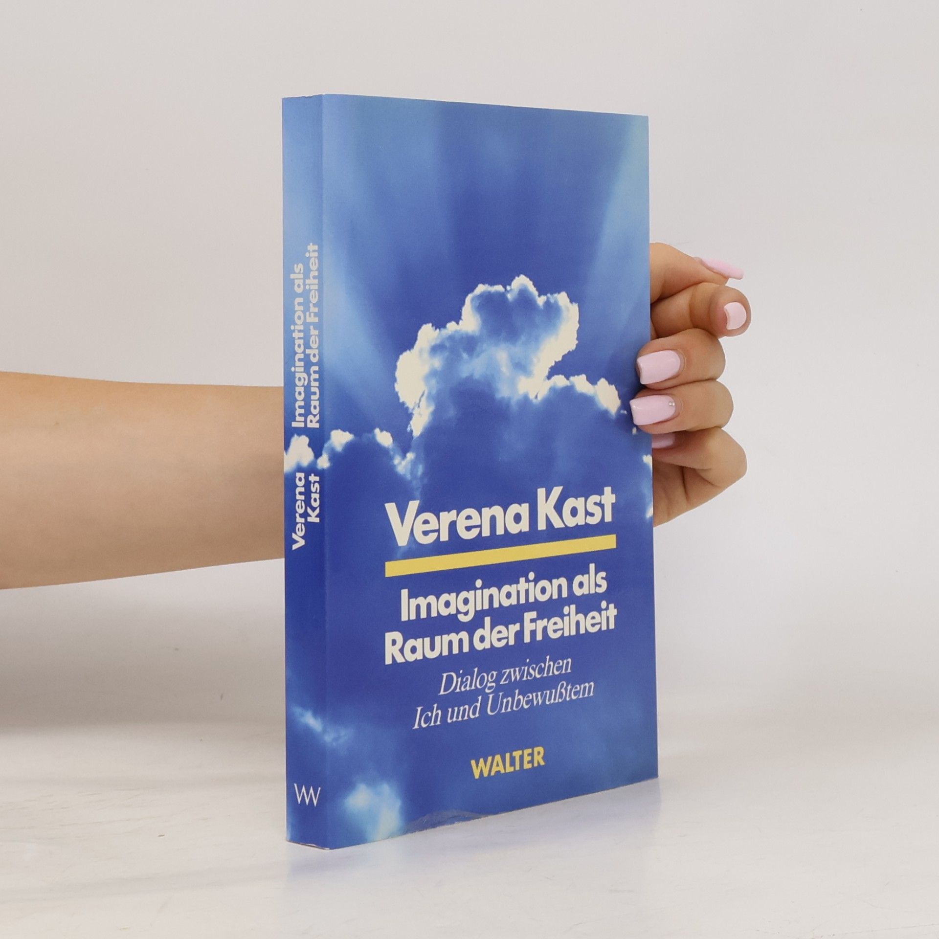 Verena Kast Imagination als Raum der Freiheit