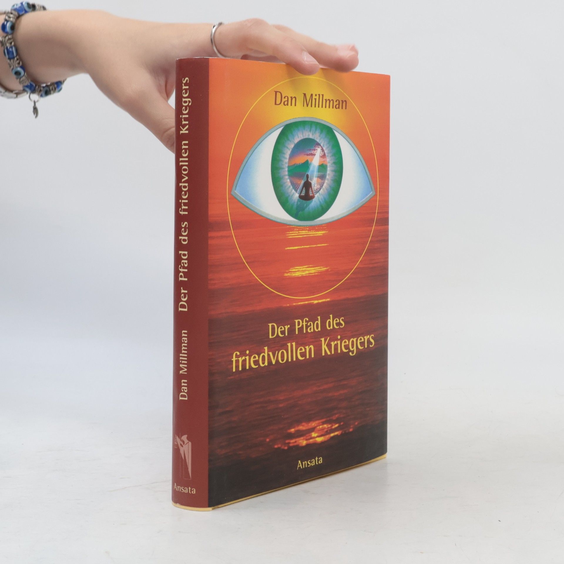 Dan Millman Der Pfad des friedvollen Kriegers