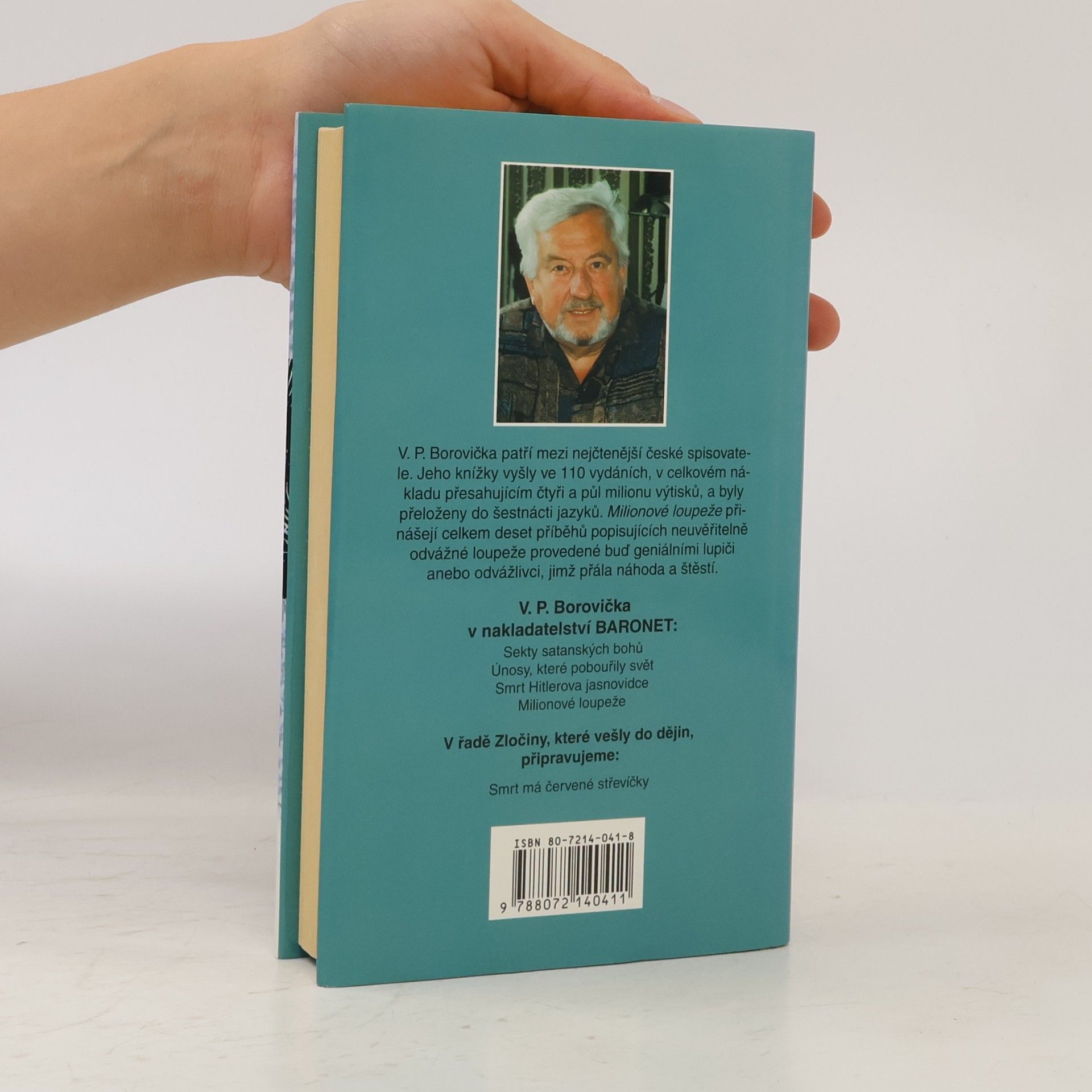 Václav Pavel Borovička Milionové loupeže