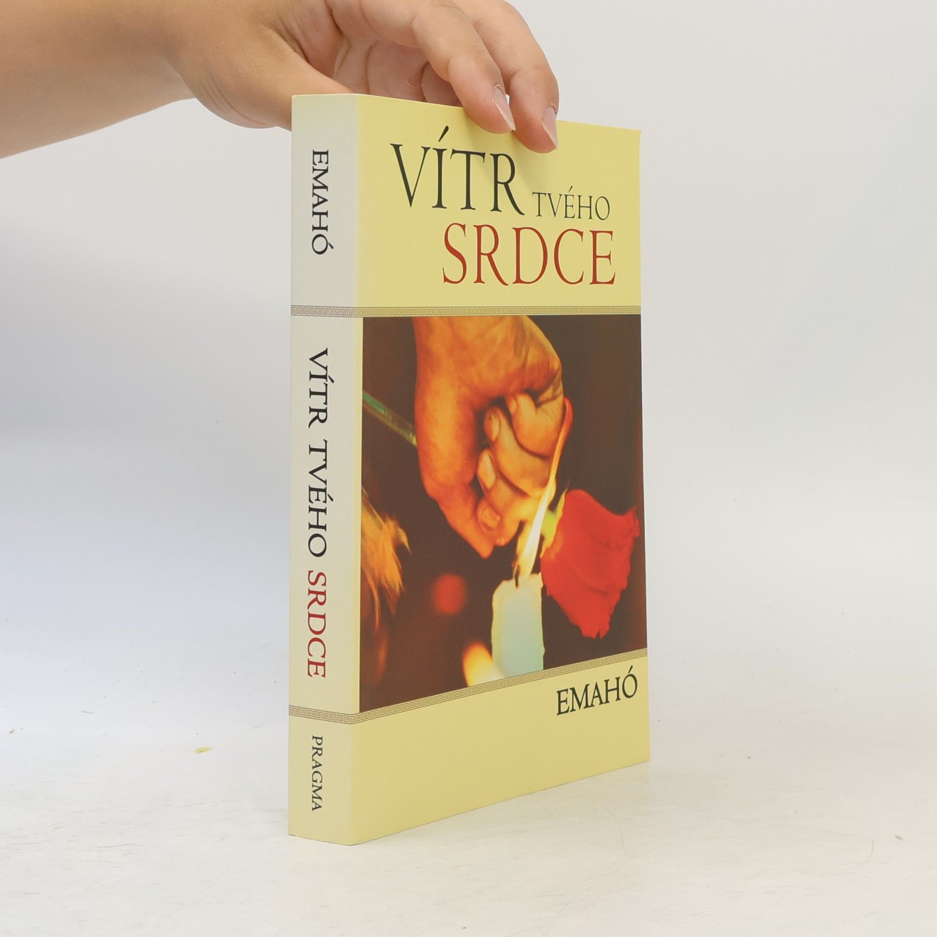 Emahó Vítr tvého srdce