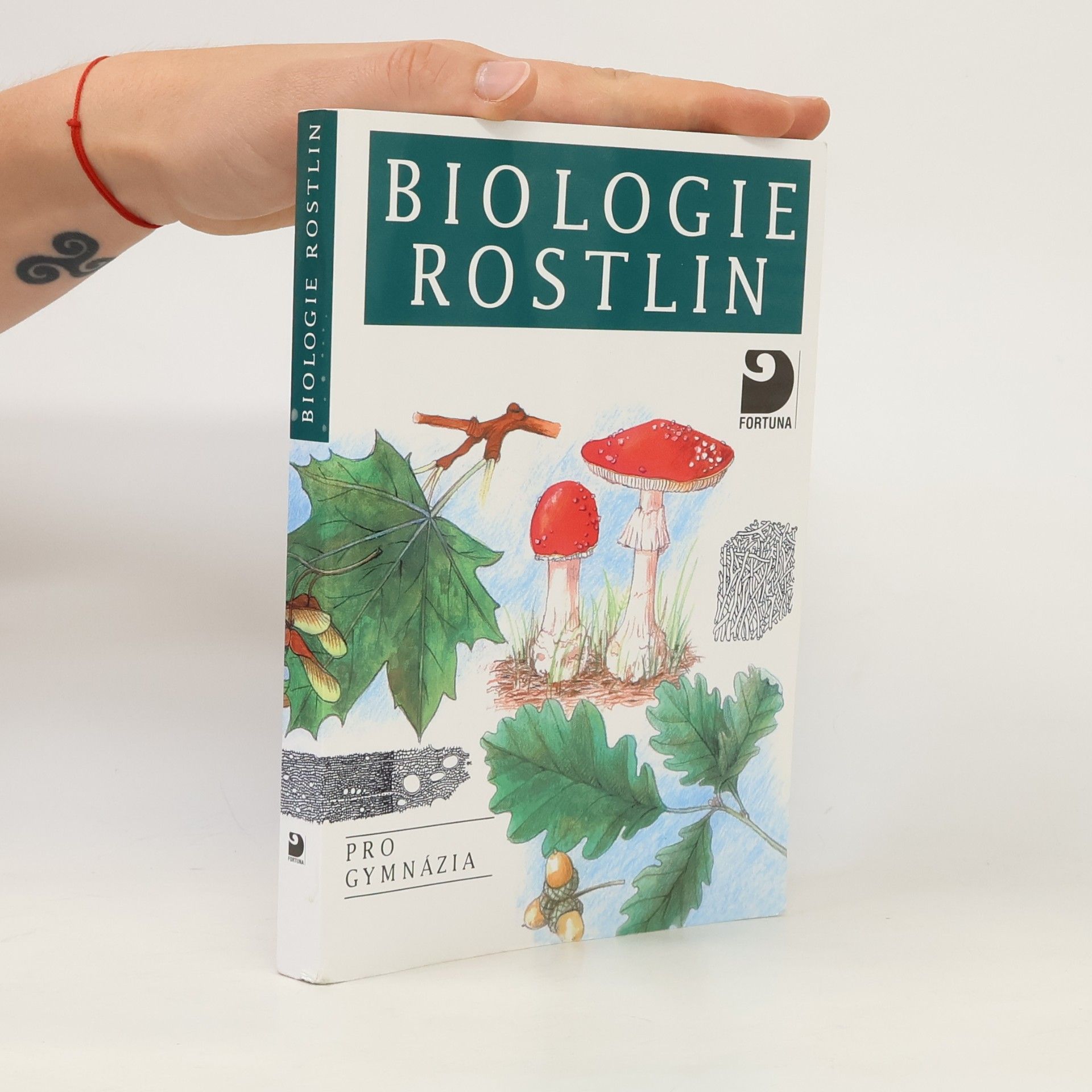 Lubomír Kincl Biologie rostlin: Pro 1. ročník gymnázií