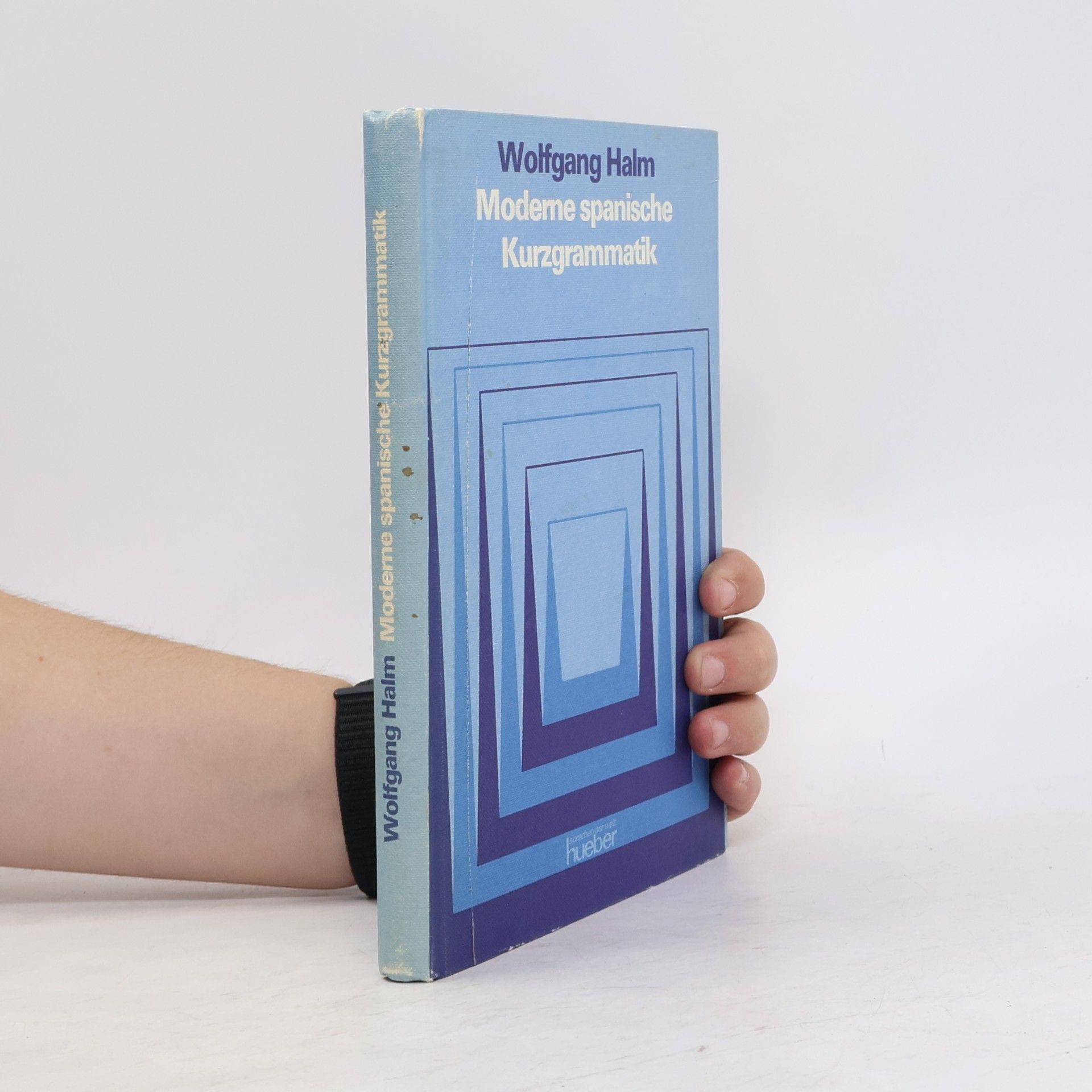 Wolfgang Halm Modeme spanische Kurzgrammatik