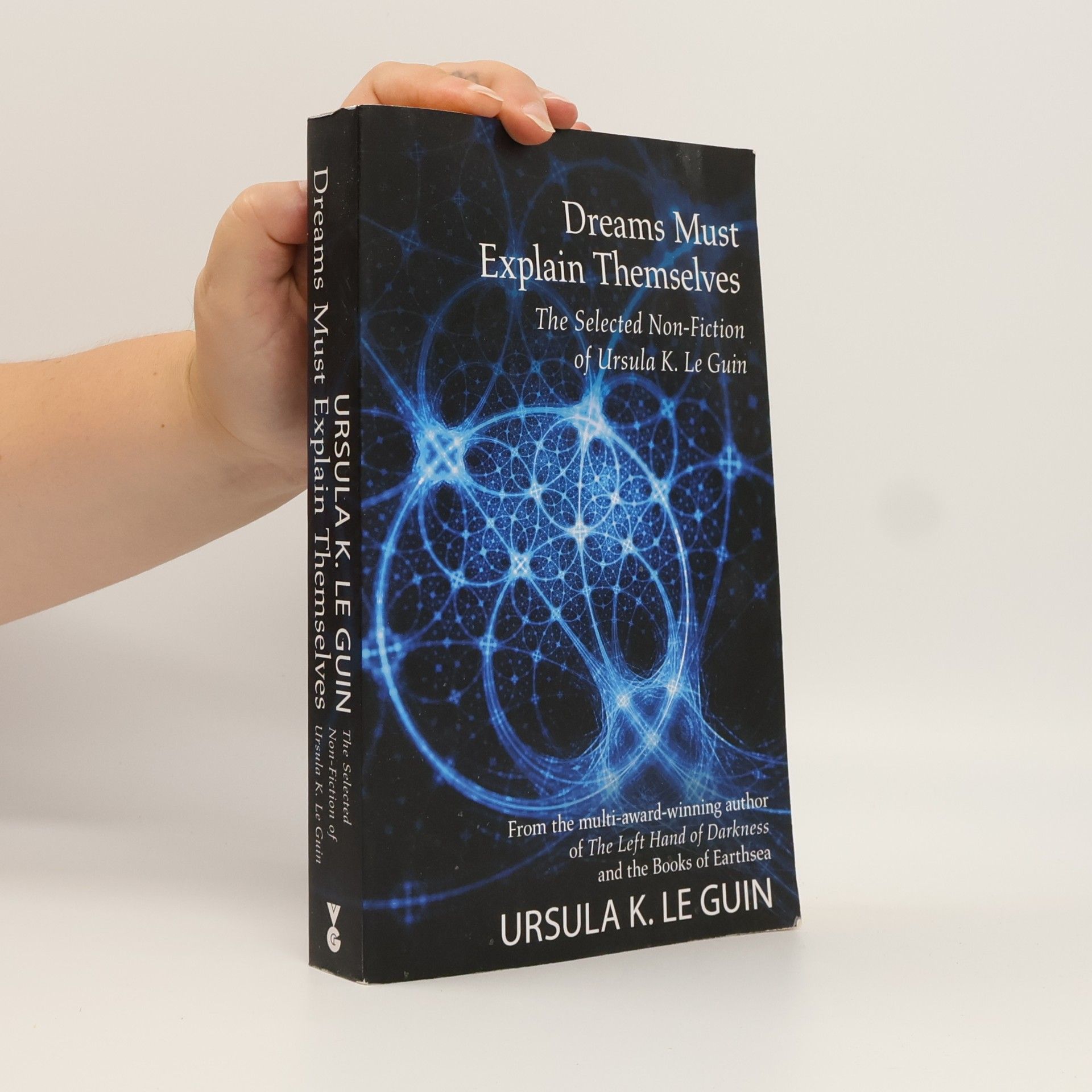 Ursula K. Le Guin Dreams Must Explain Themselves
