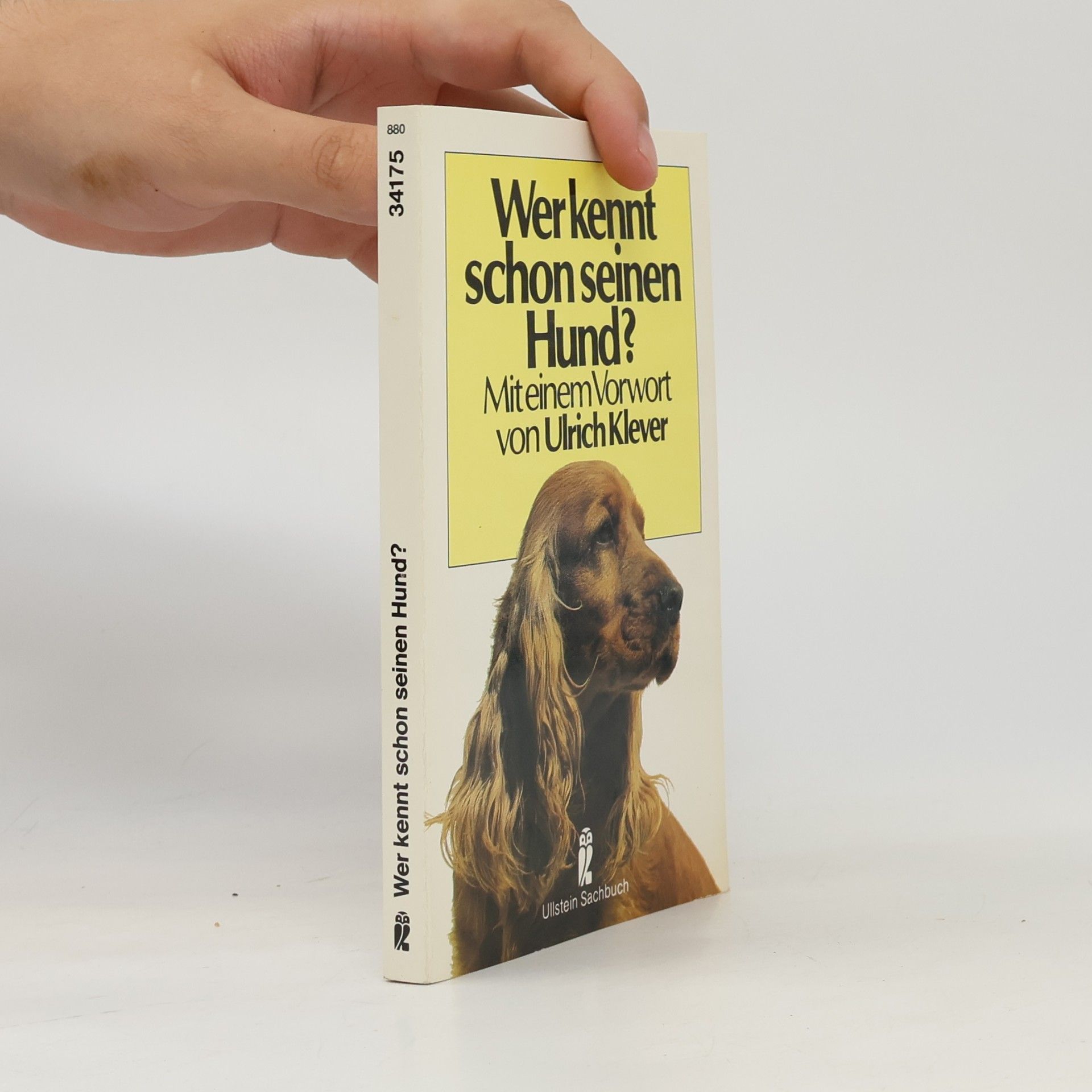 Ulrich Klever Wer kennt schon seinen Hund?
