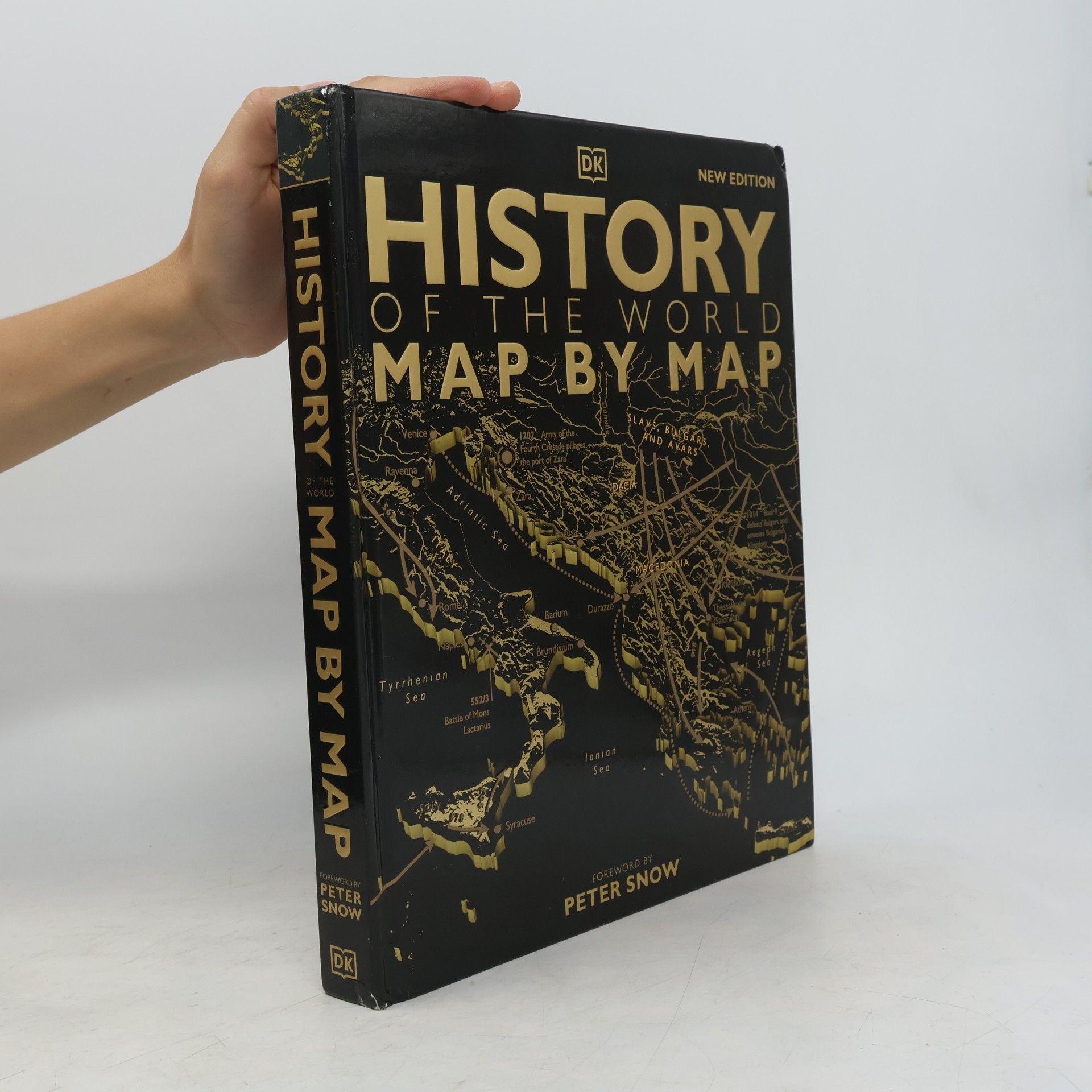 Peter Snow History of the World Map by Map