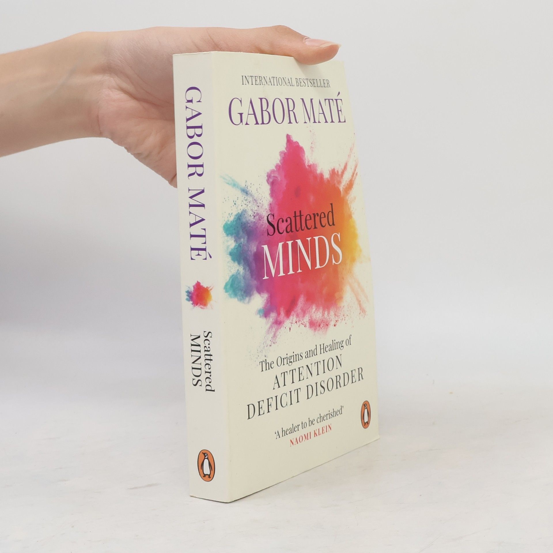Gabor Maté Scattered Minds