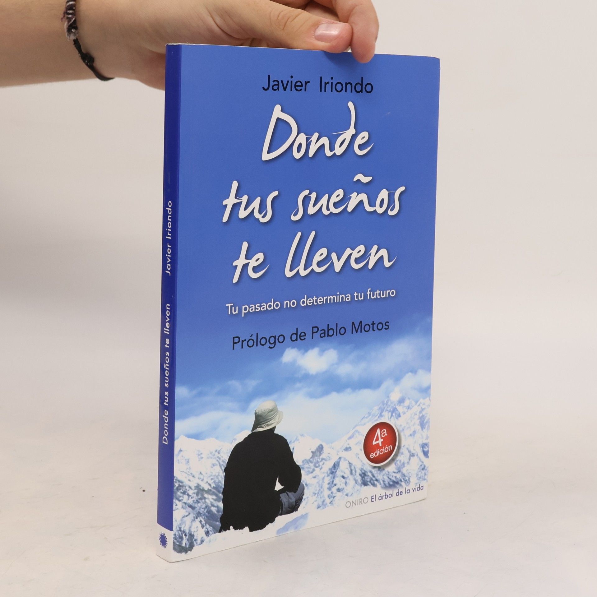 Donde tus sueños te lleven - 4a edición
