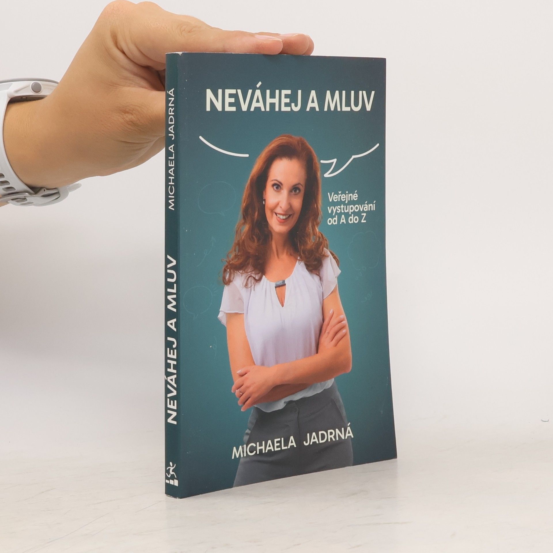 Michaela Jadrná Neváhej a mluv