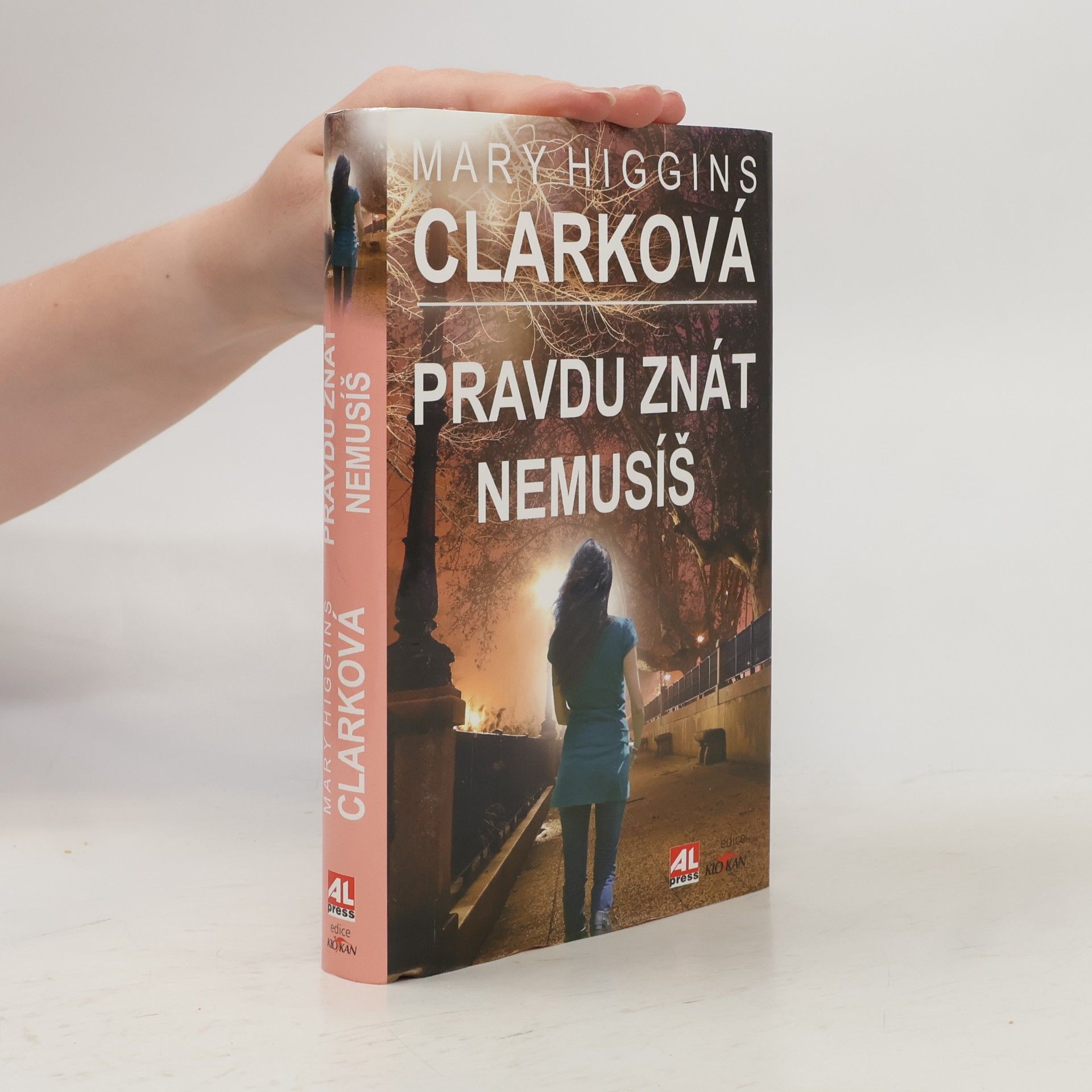Mary Higgins Clark Pravdu znát nemusíš