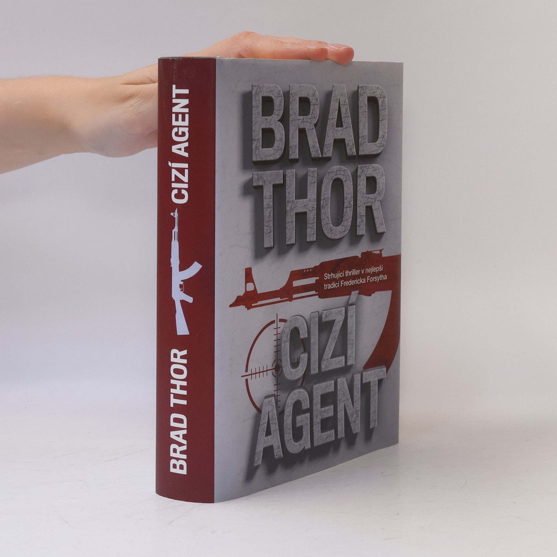 Brad Thor Cizí agent