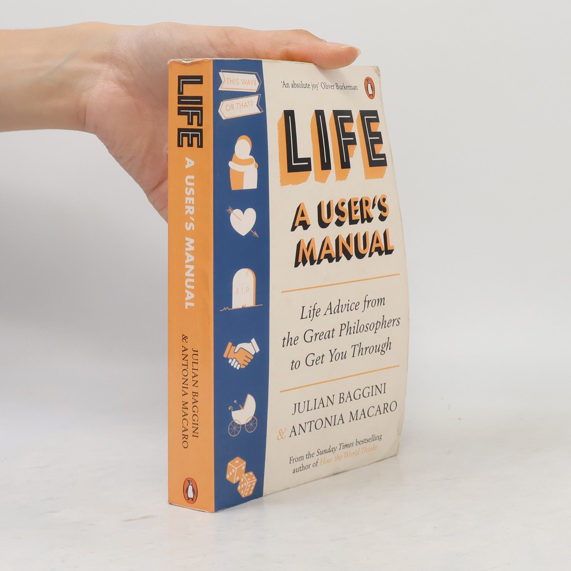 Julian Baggini Life: A User's Manual