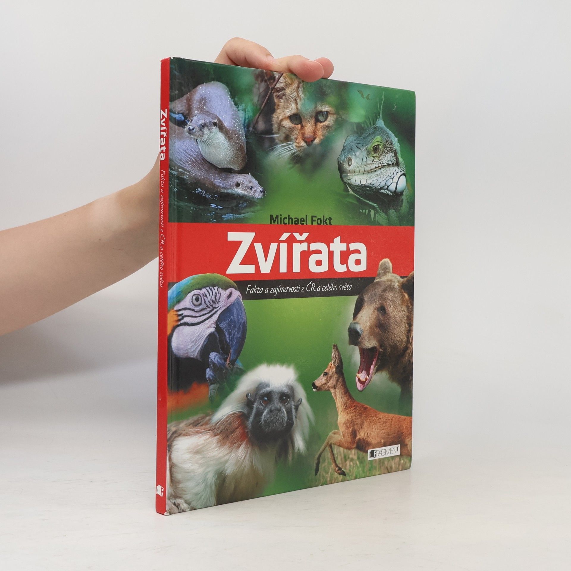 Michael Fokt Zvířata - Fakta a zajímavosti z ČR a celého světa