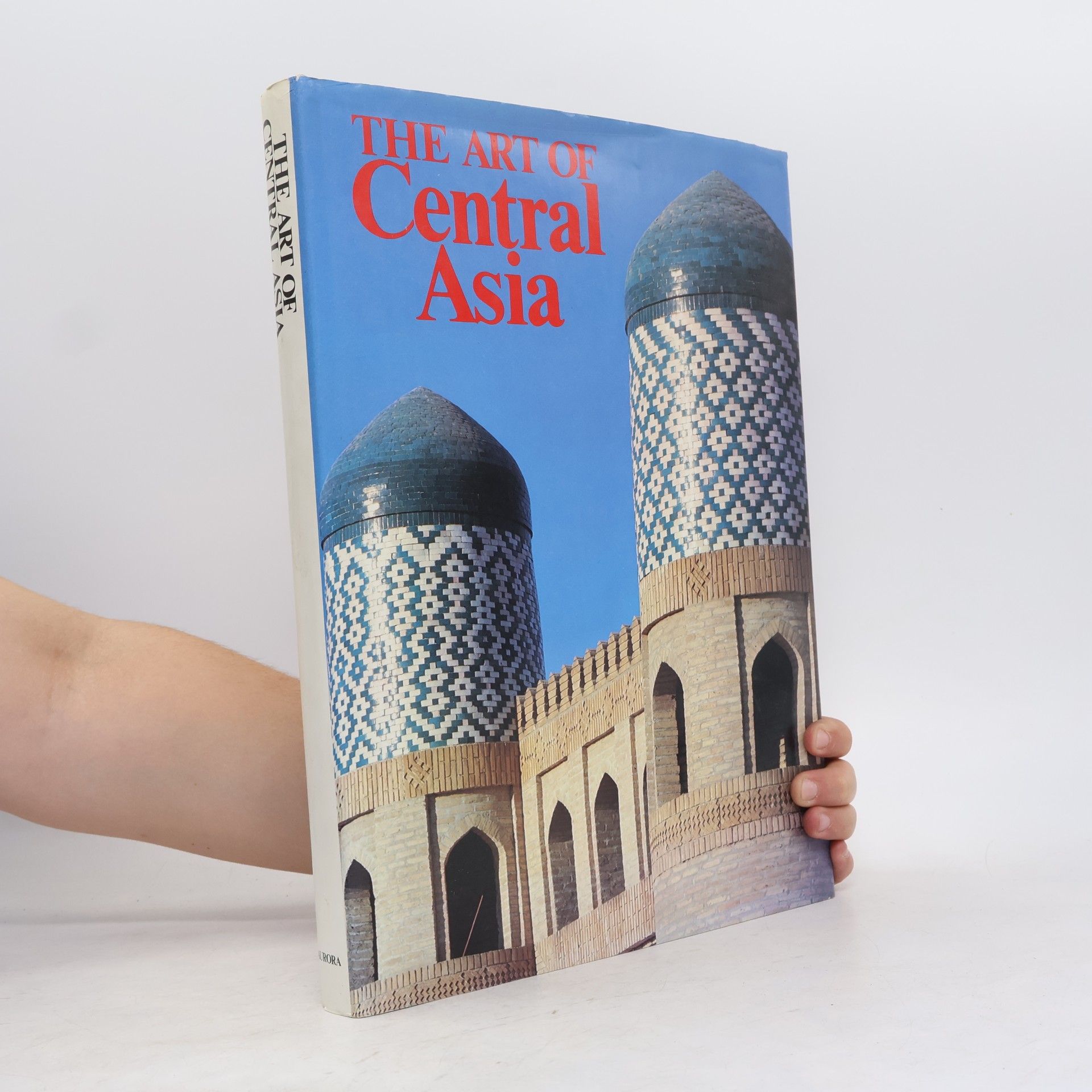 Galina Anatolʹevna Pugachenkova The Art of Central Asia