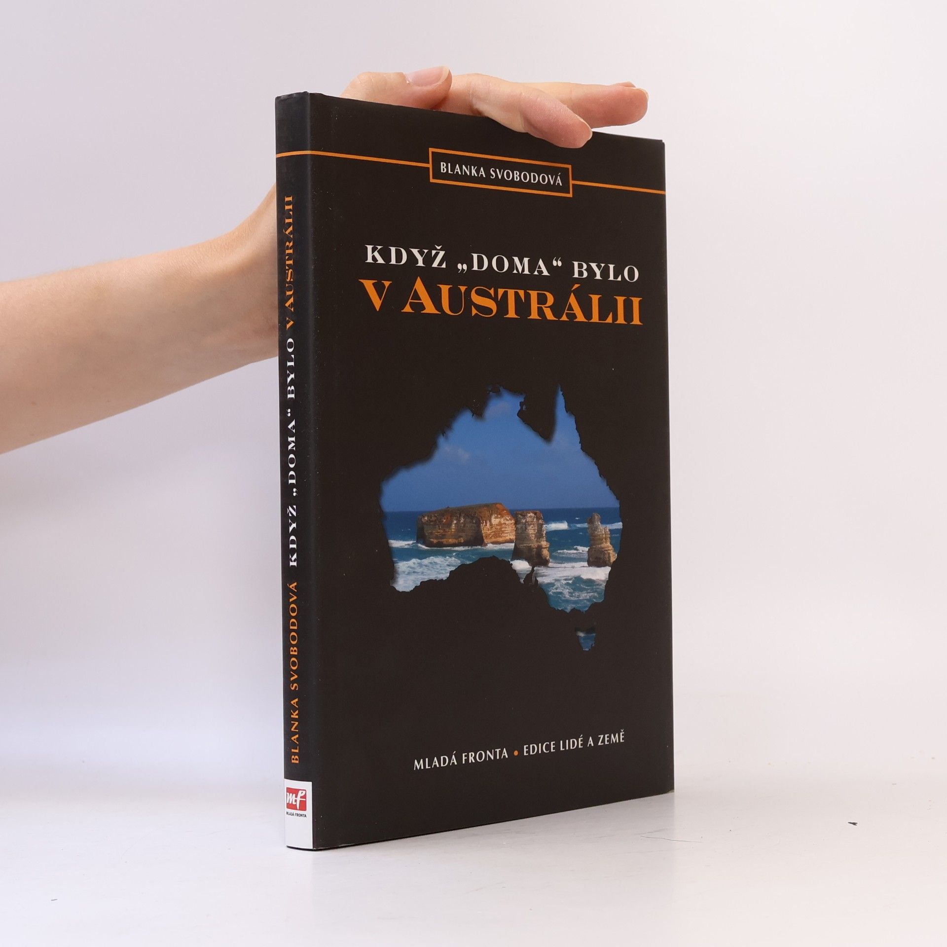 Blanka Svobodová Když "doma" bylo v Austrálii