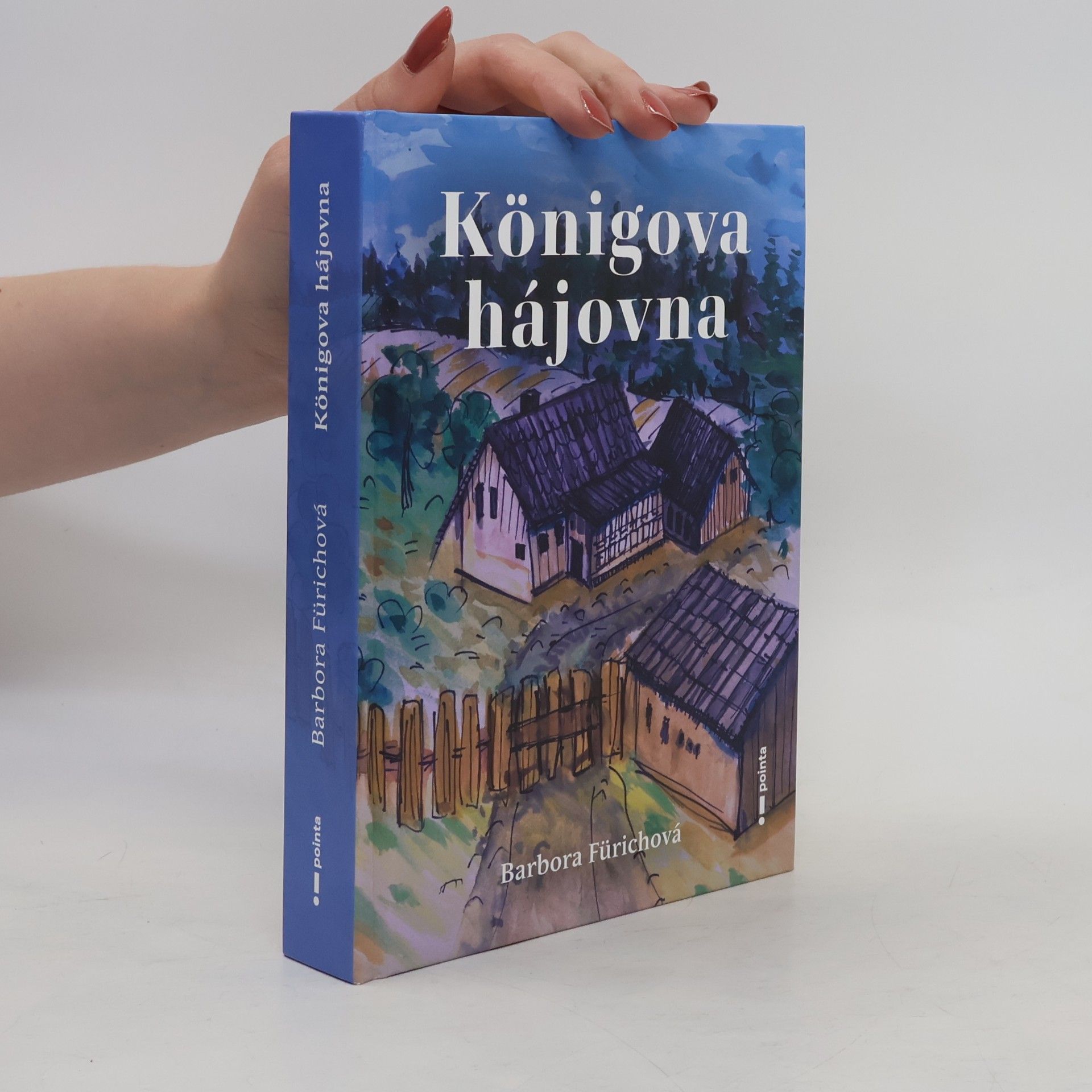 Barbora Fürichová Königova hájovna