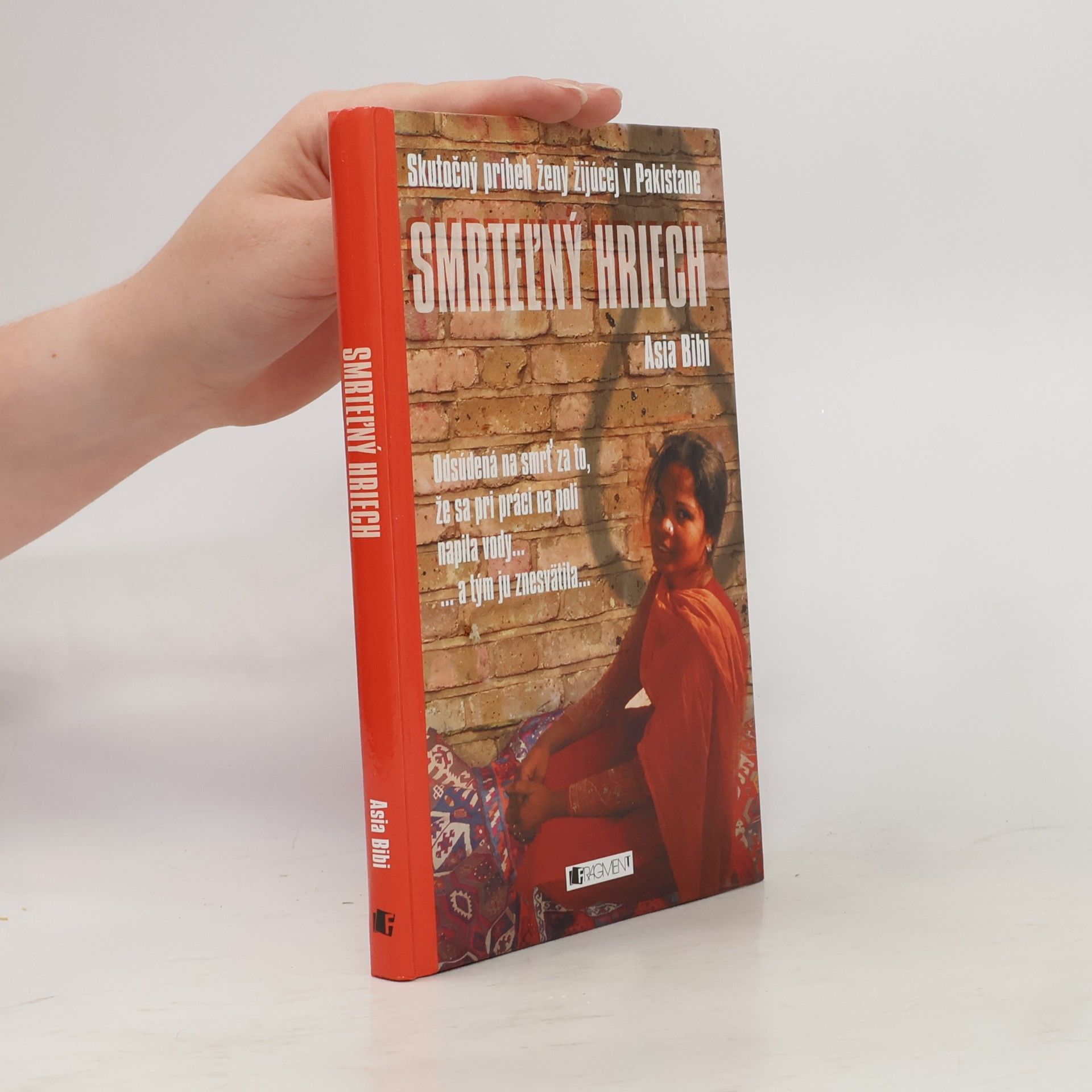 Asia Bibi Smrteľný hriech