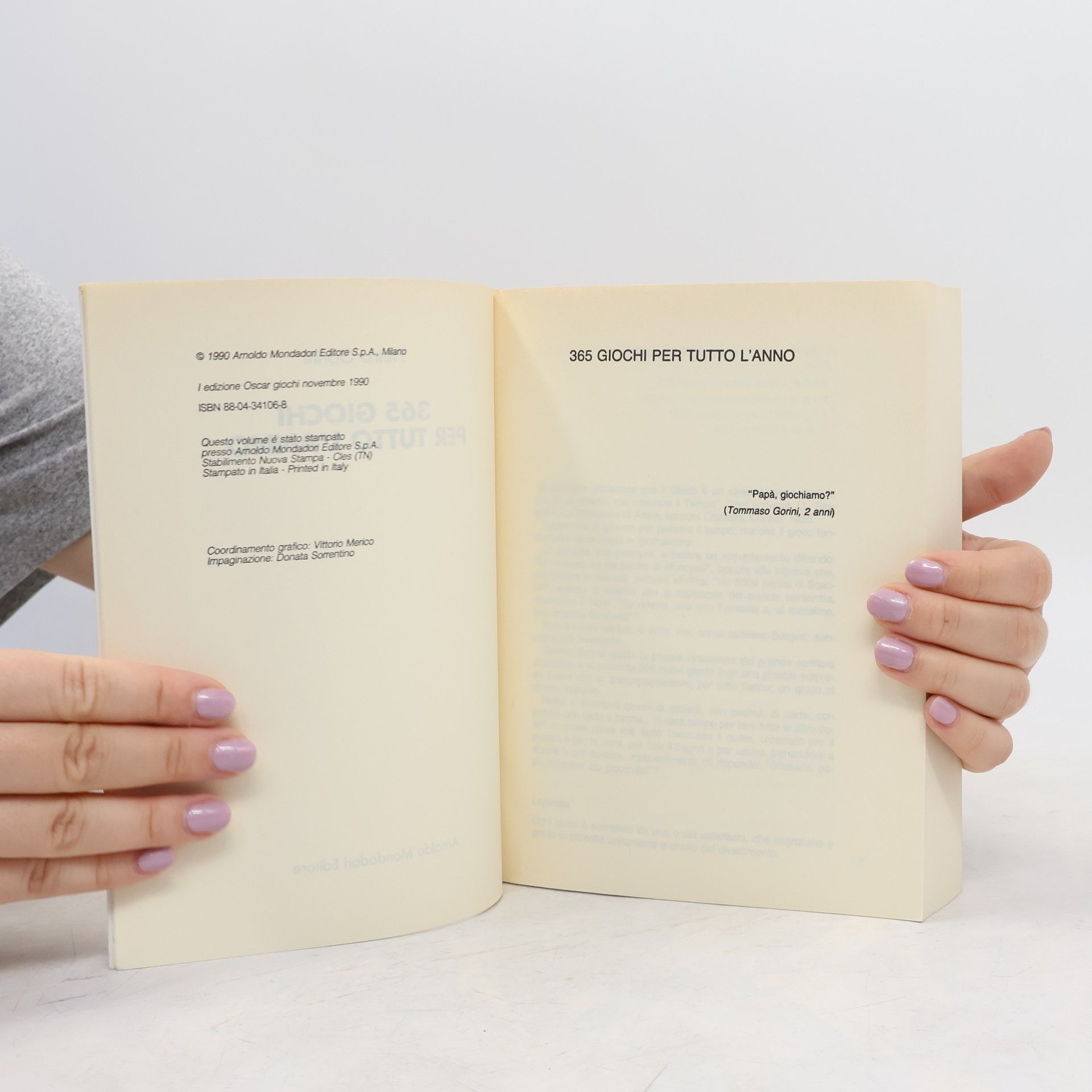 Pietro Gorini Oscar manuali - 43: Trecentosessantacinque giochi per tutto l'anno