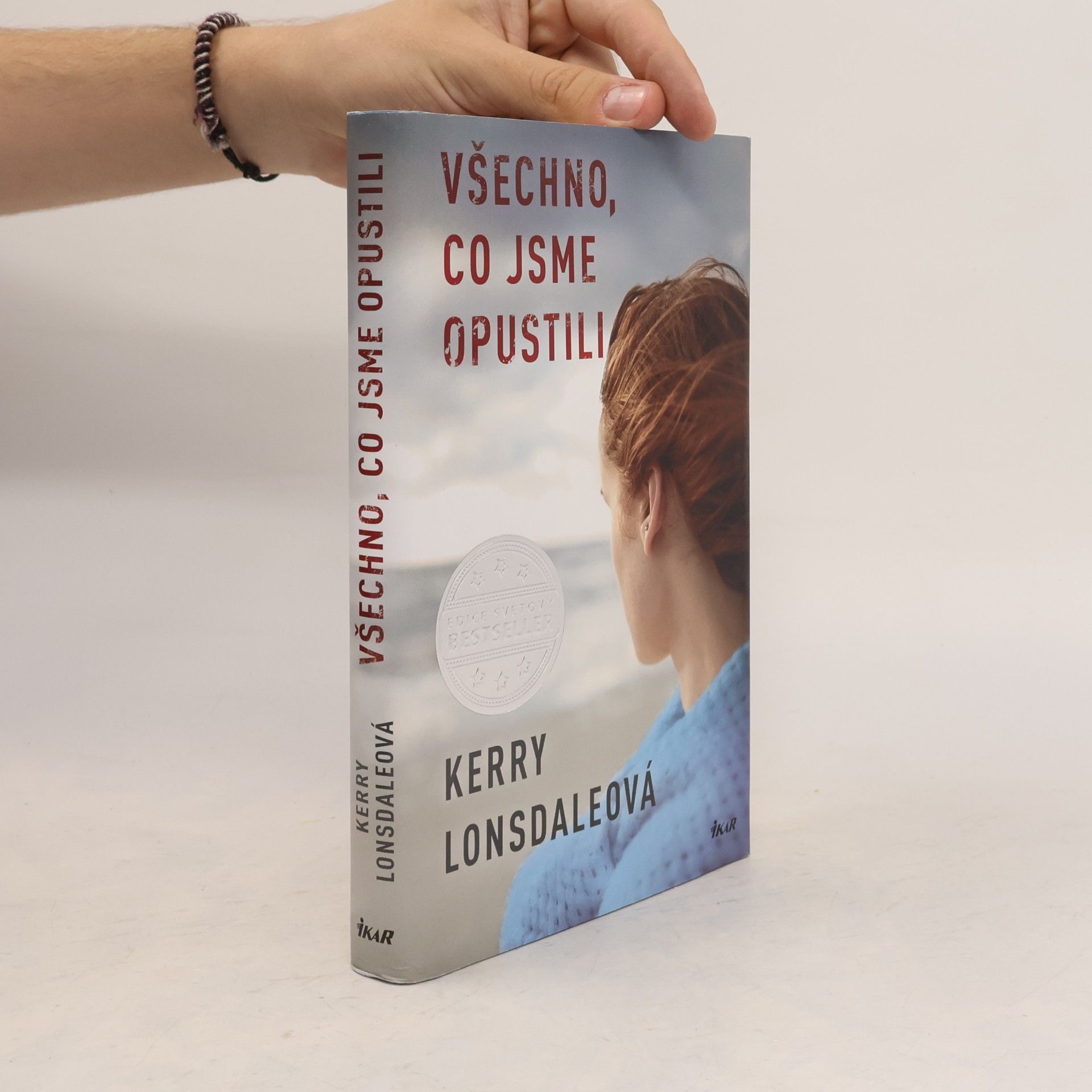 Kerry Lonsdale Všechno, co jsme opustili
