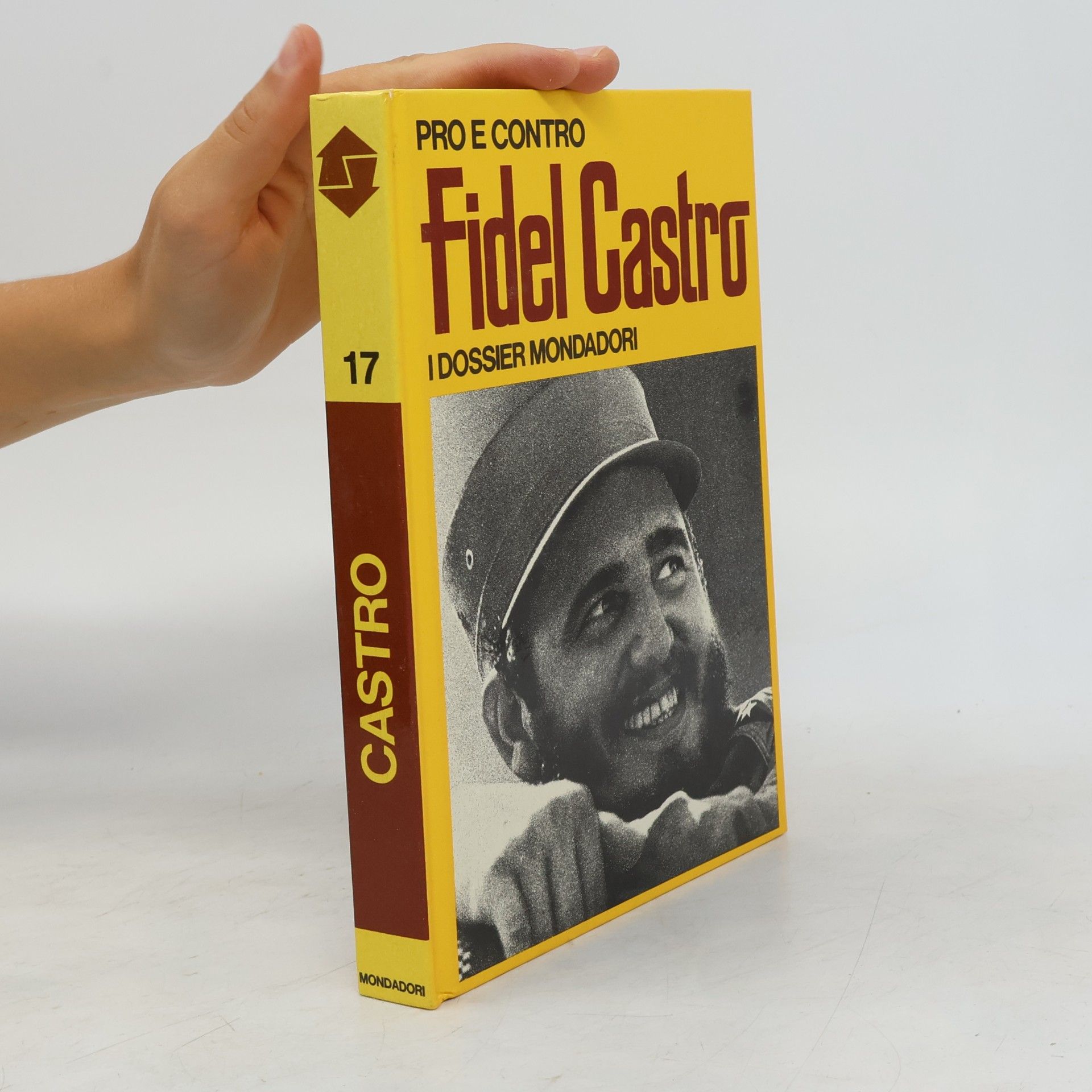 Collectif d'auteurs Pro e contro (Fidel) Castro