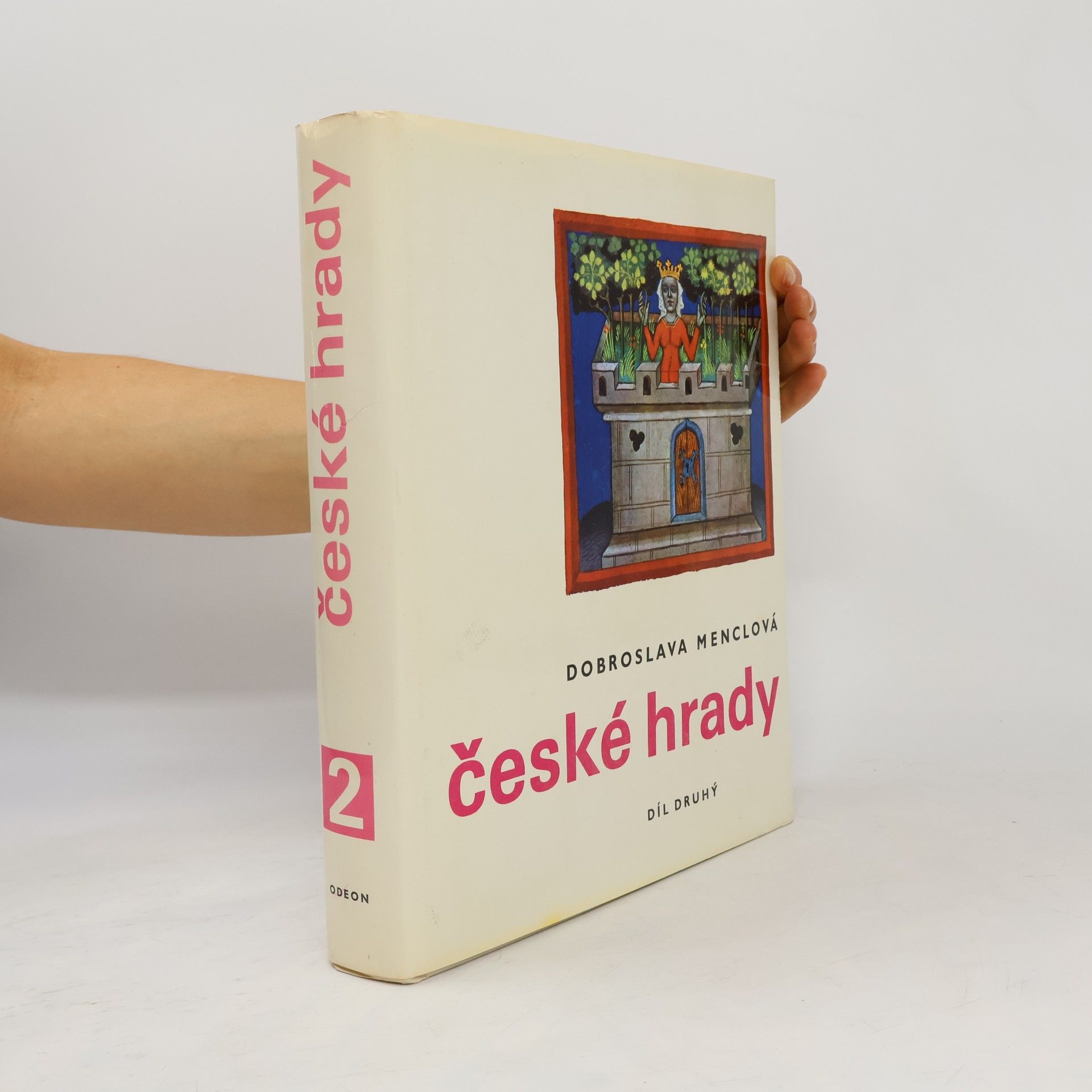 Dobroslava Menclová České hrady 2