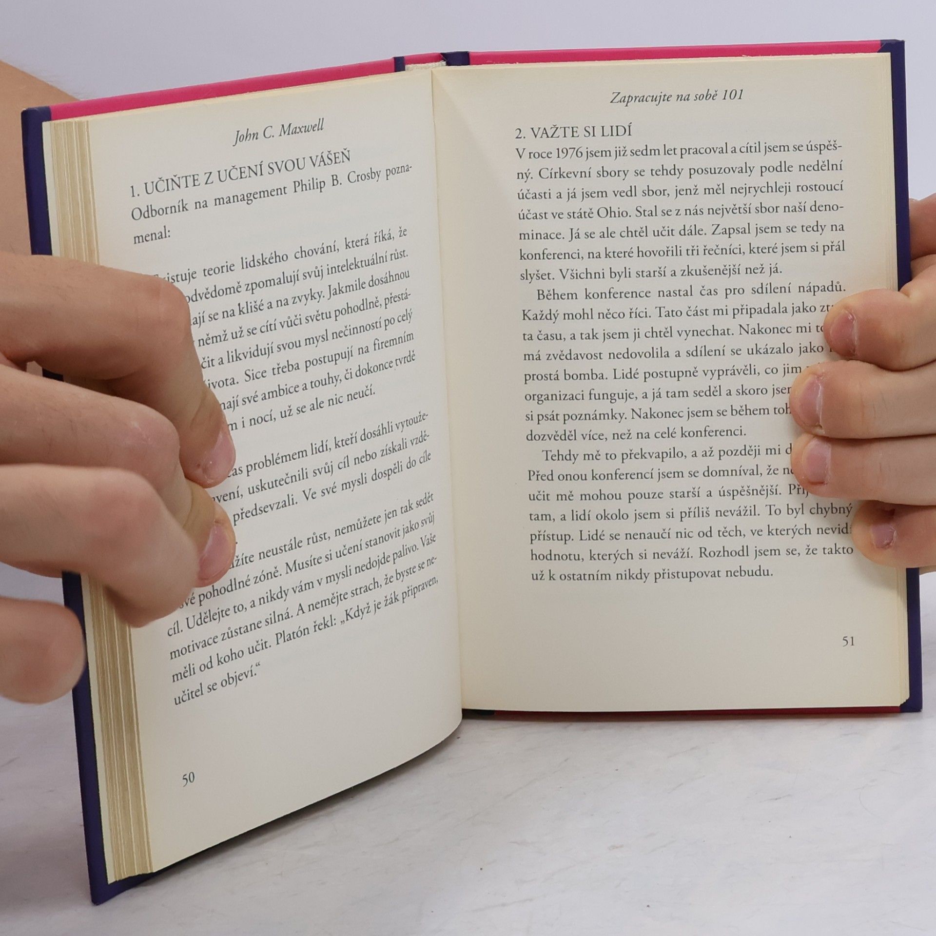 John C. Maxwell Zapracujte na sobě 101. Co potřebuje každý znát