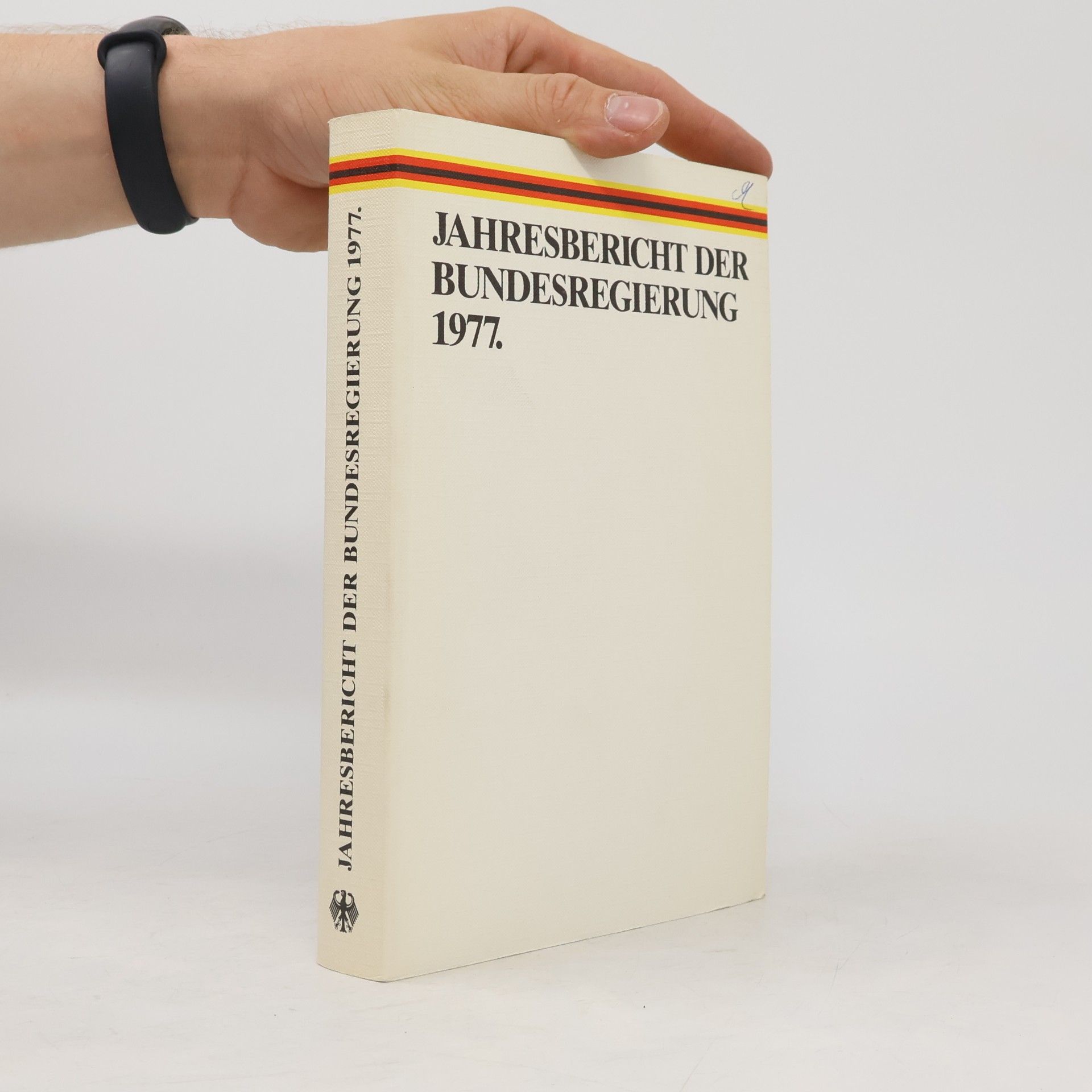 Autorenkollektiv Jahresbericht der Bundesregierung 1977