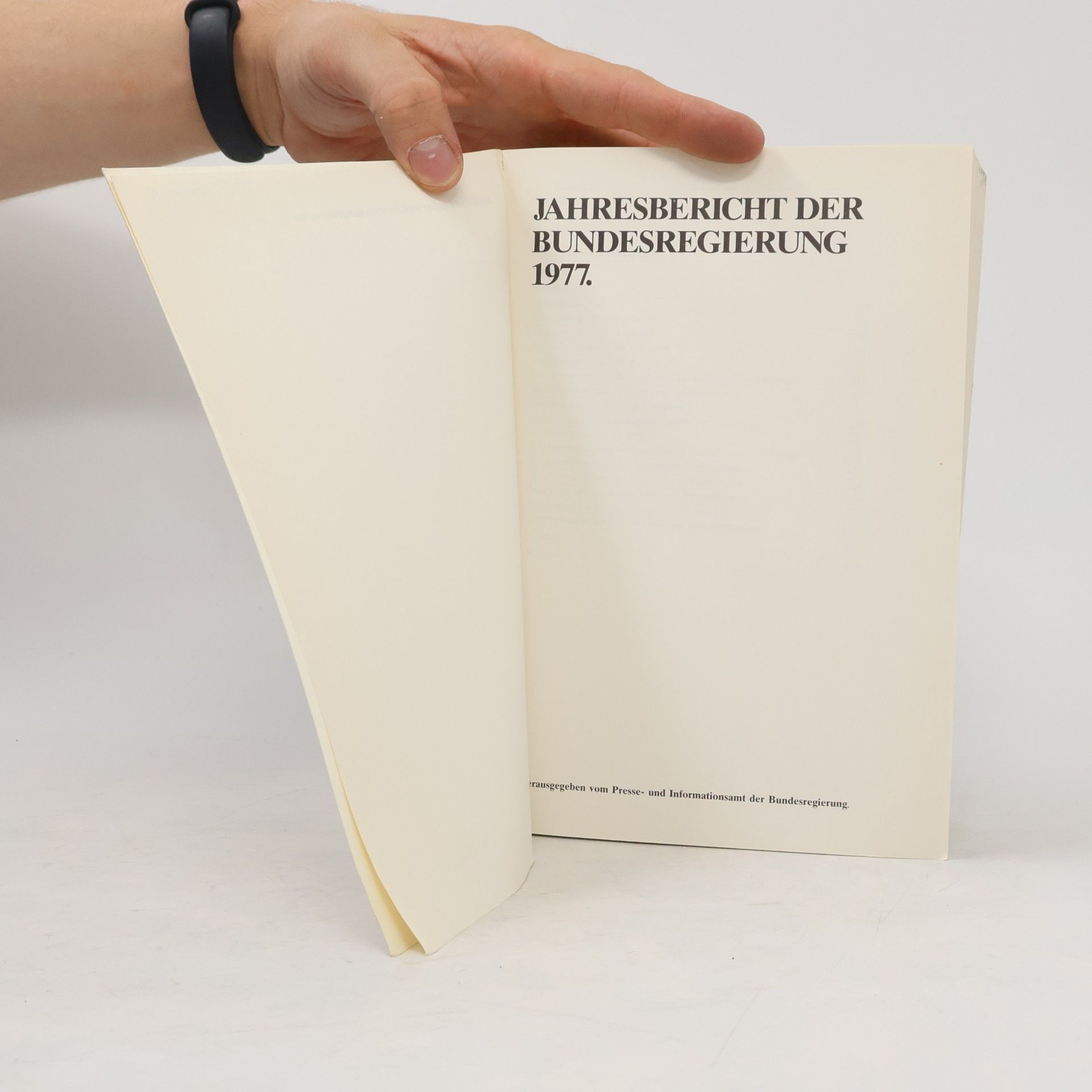 Autorenkollektiv Jahresbericht der Bundesregierung 1977