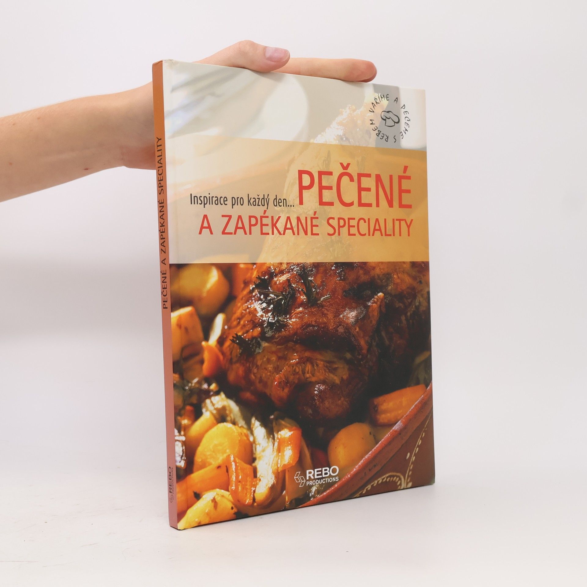 Autorenkollektiv Pečené a zapékané speciality
