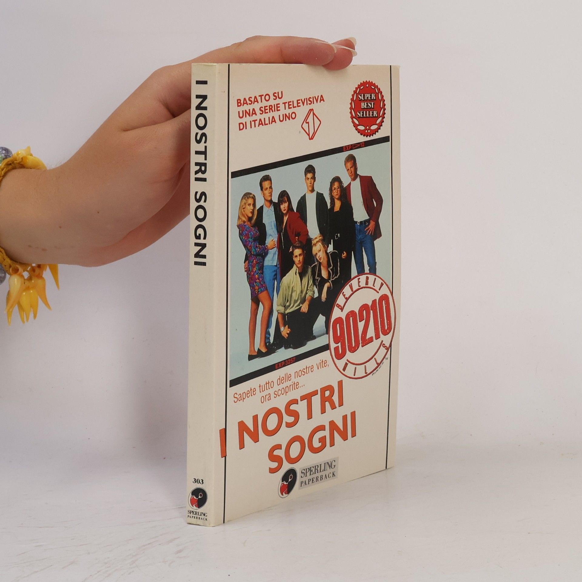 T. K. Smith Beverly 90210 Hills: I nostri sogni