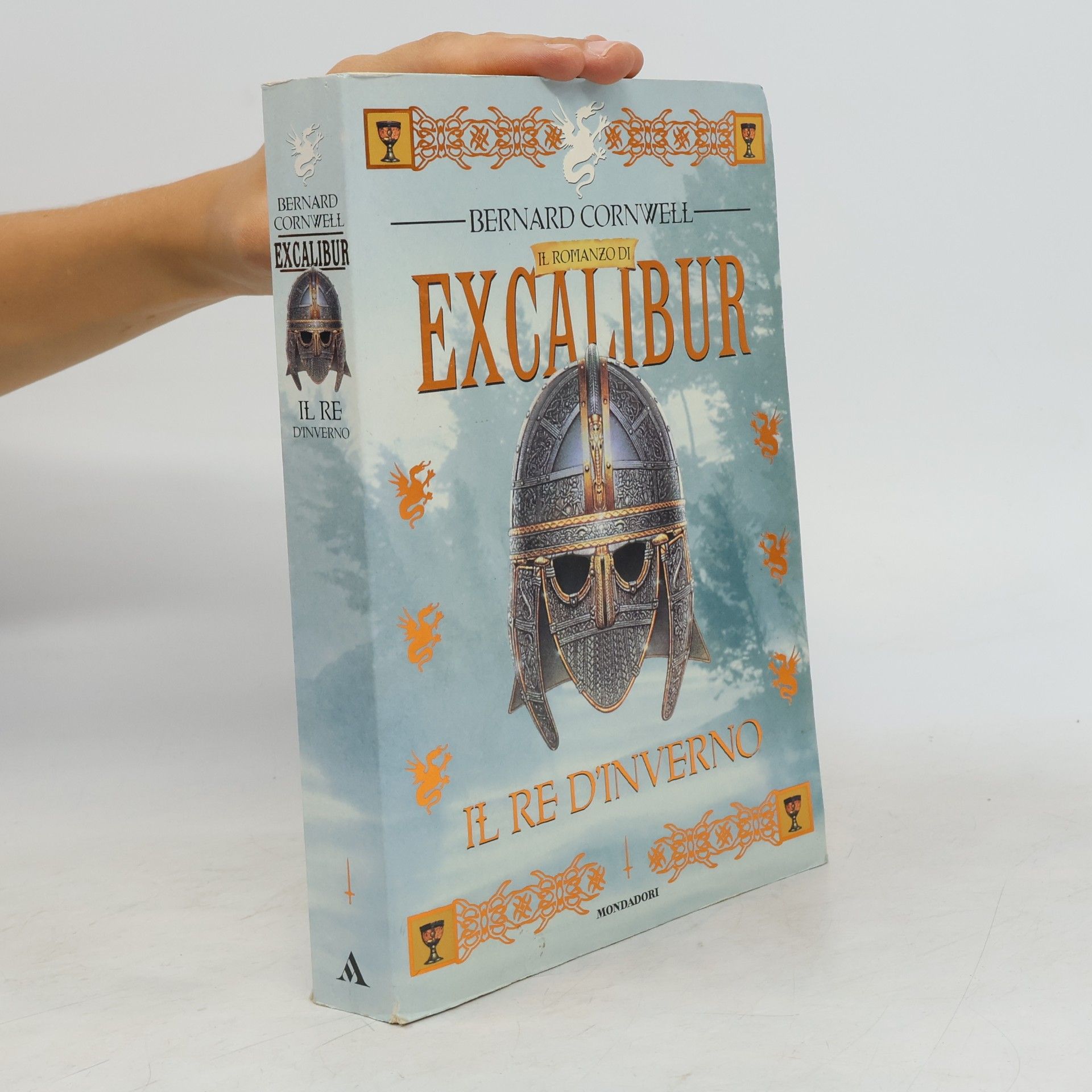Bernard Cornwell Il romanzo di Excalibur: Il re d'inverno
