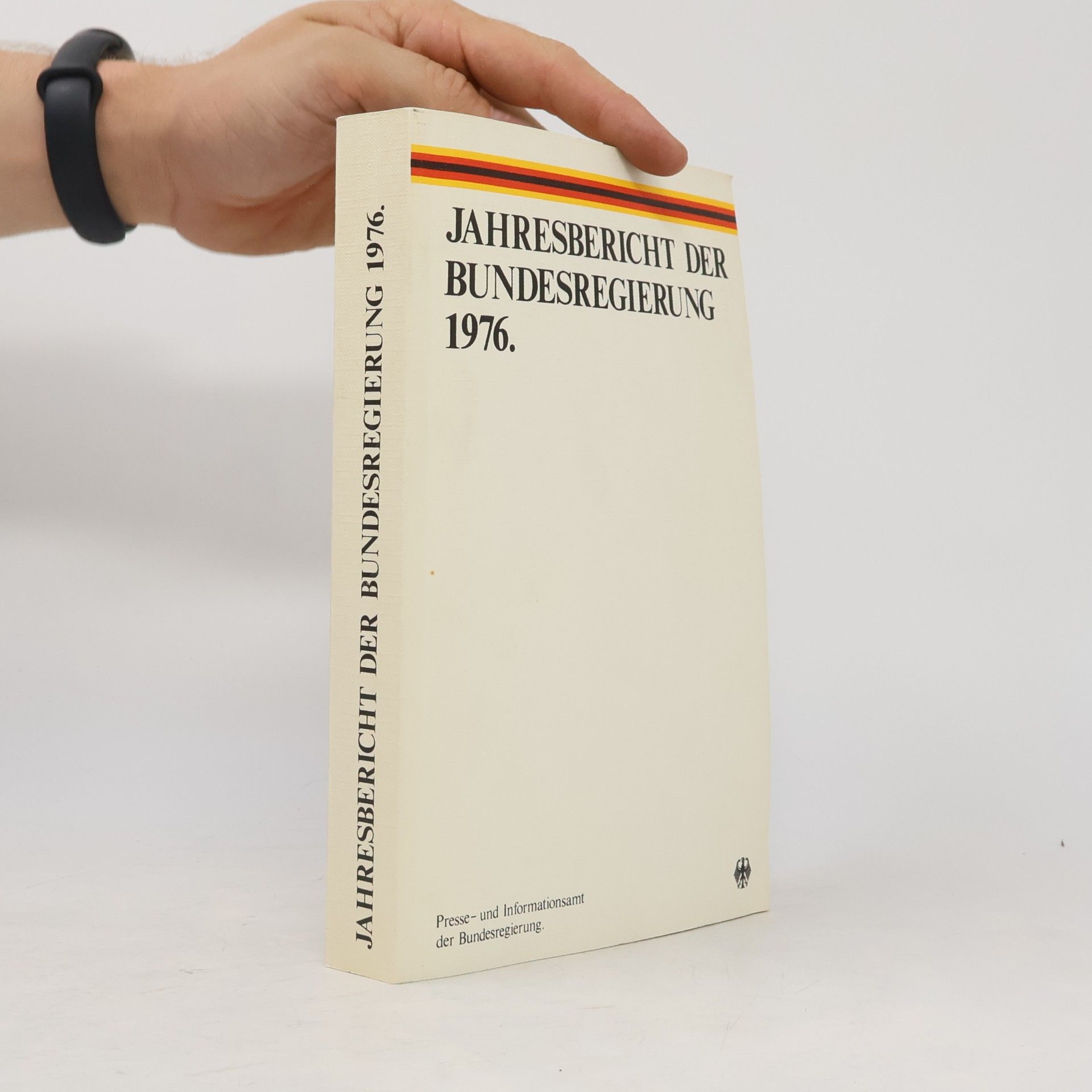 Autorenkollektiv Jahresbericht der Bundesregierung 1976