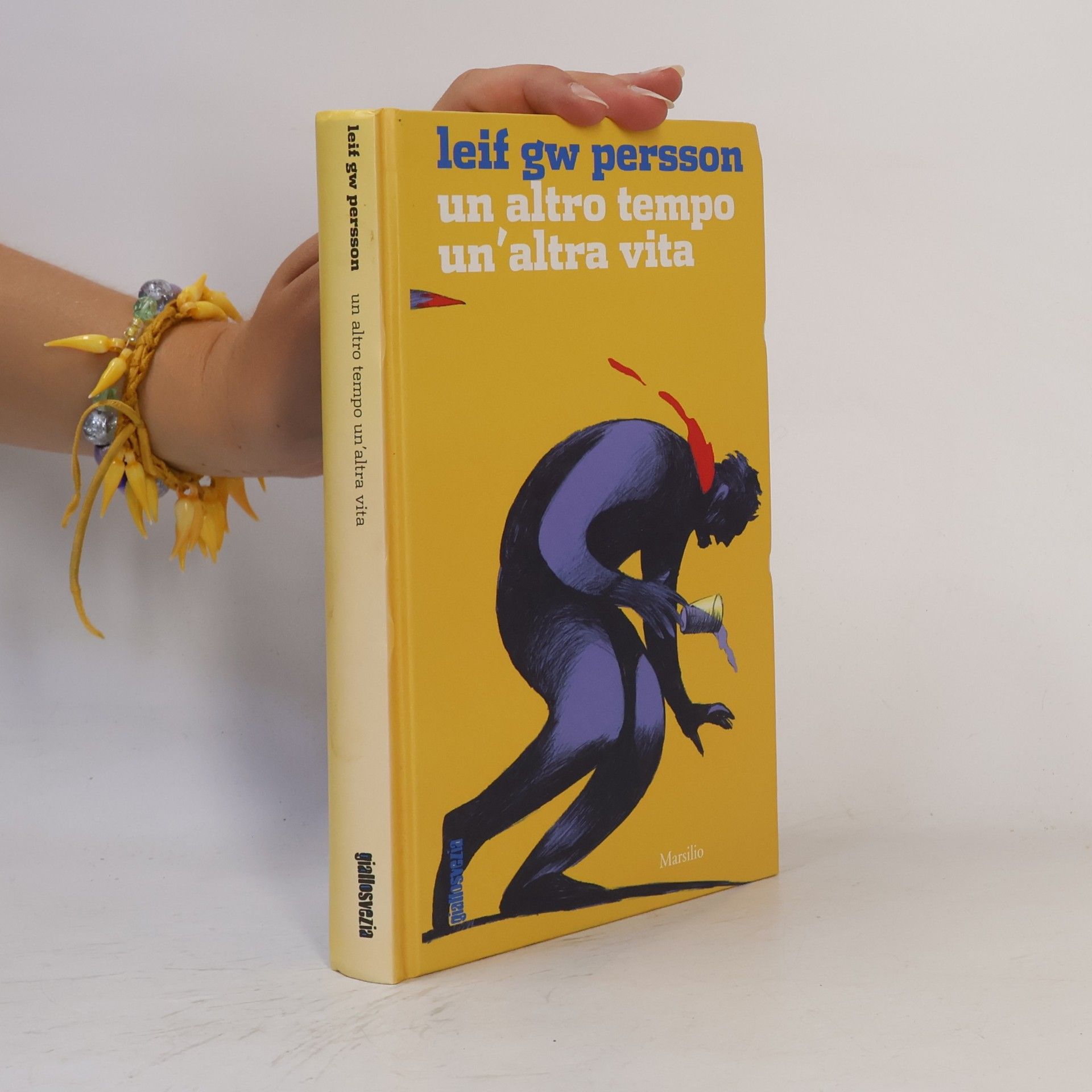 Leif Gustav Willy Persson Un altro tempo, un'altra vita