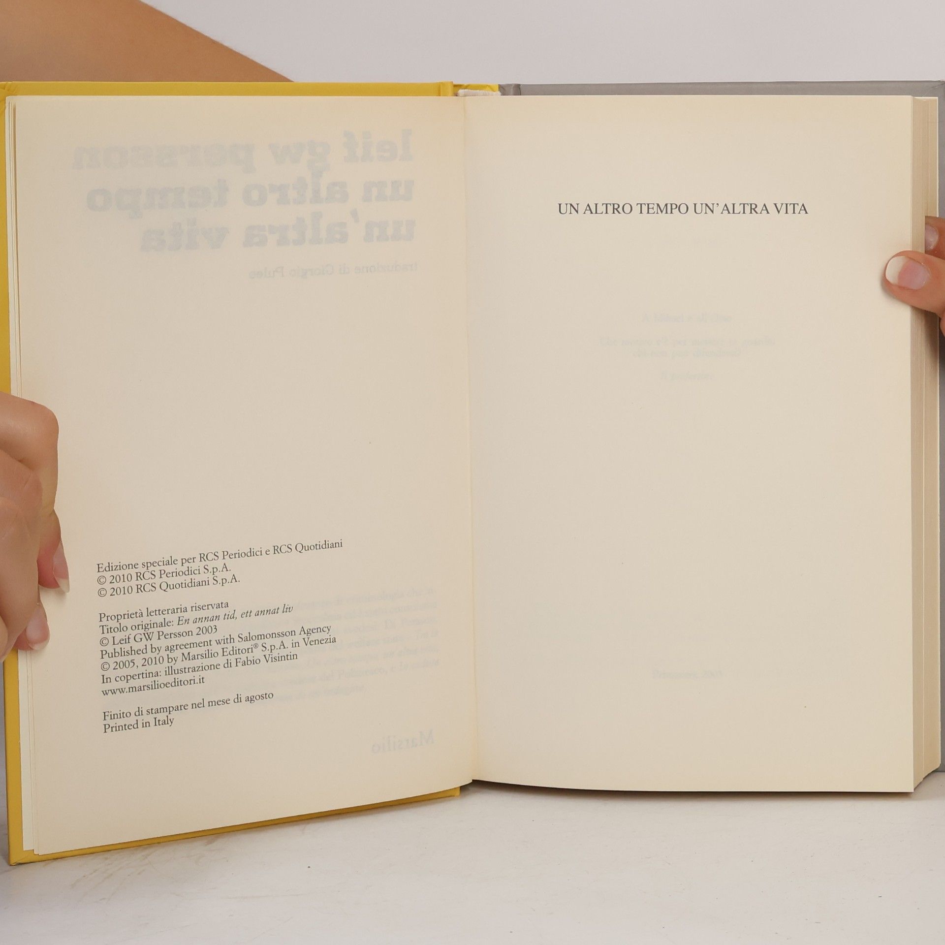 Leif Gustav Willy Persson Un altro tempo, un'altra vita