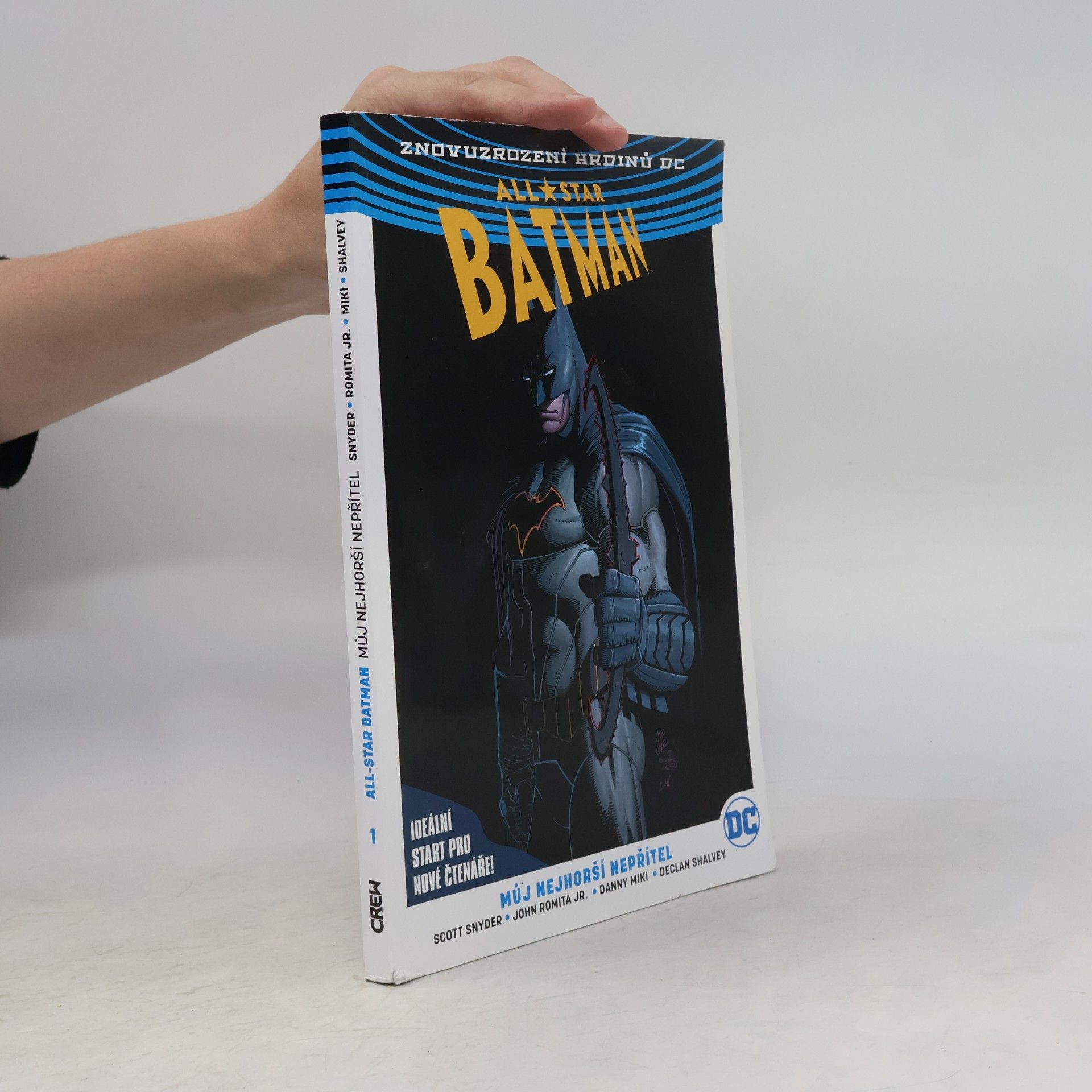 Scott Snyder All-star Batman. Kniha první, Můj nejhorší nepřítel
