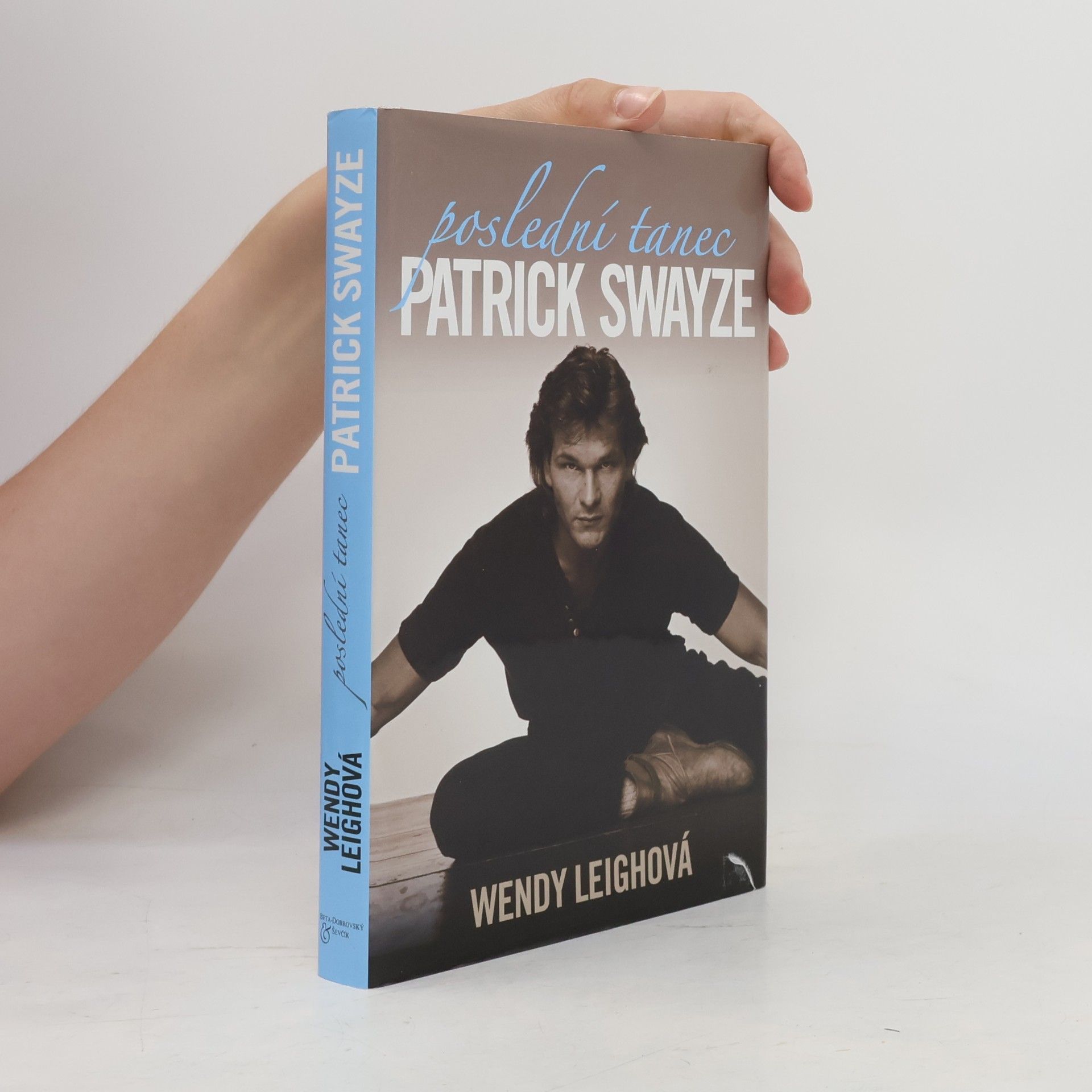 Wendy Leigh Patrick Swayze: Poslední tanec