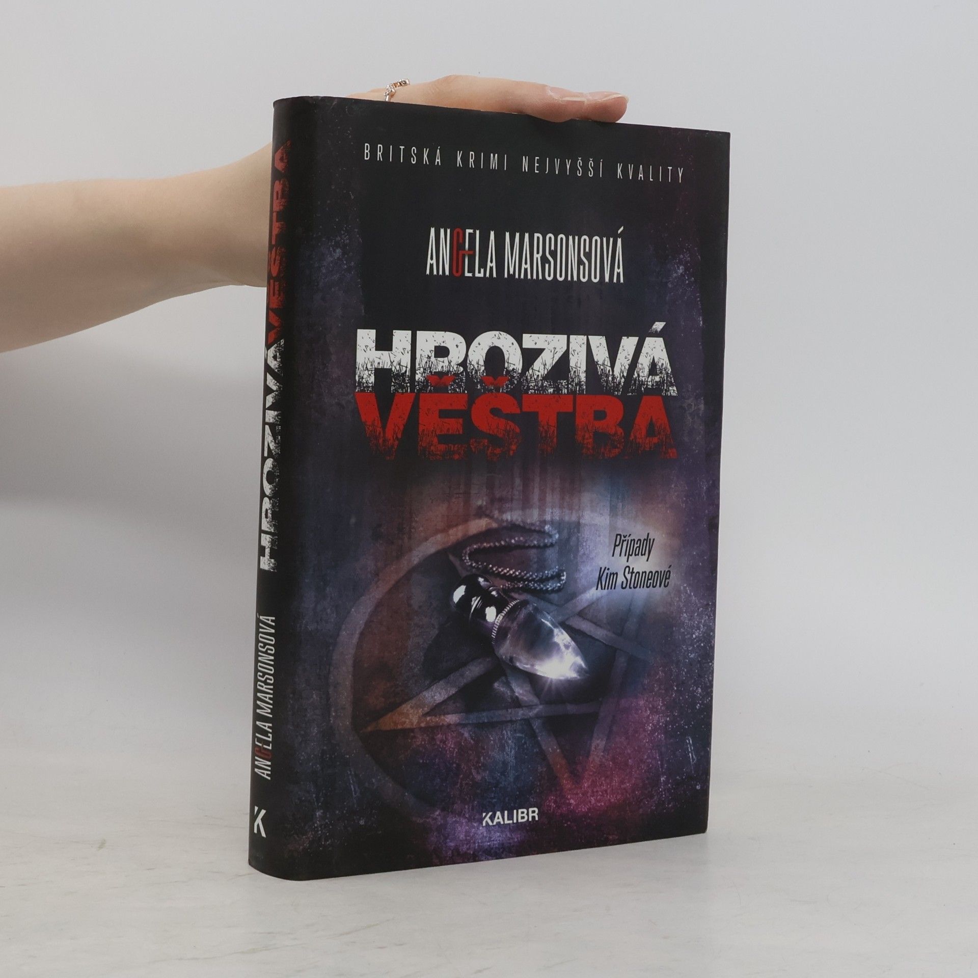 Angela Marsons Hrozivá věštba