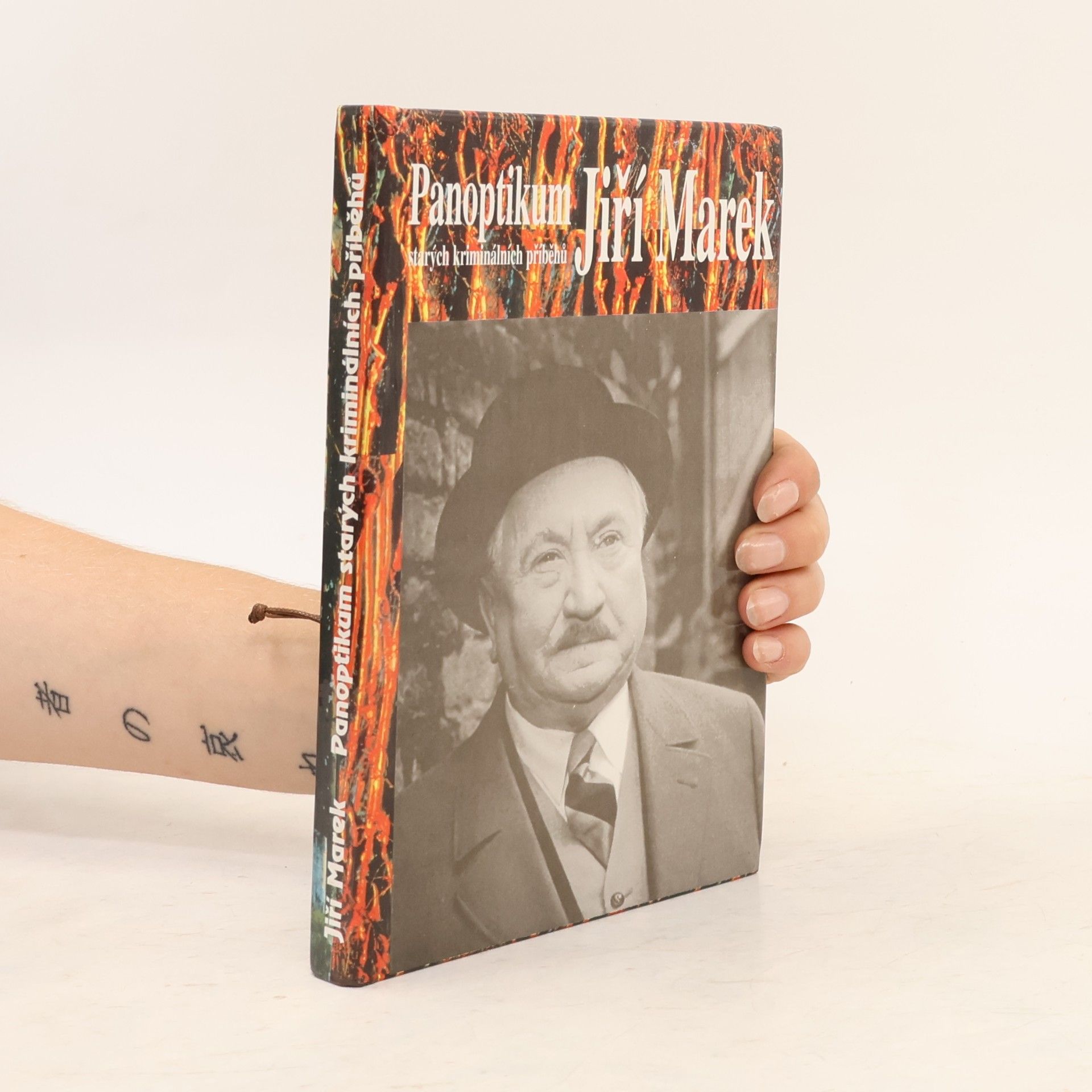 Jiří Marek Panoptikum starých kriminálních příběhů