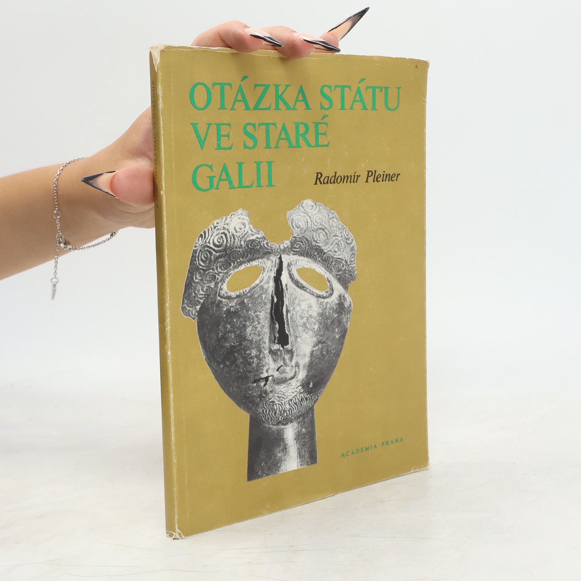 Radomír Pleiner Otázka státu ve staré Galii