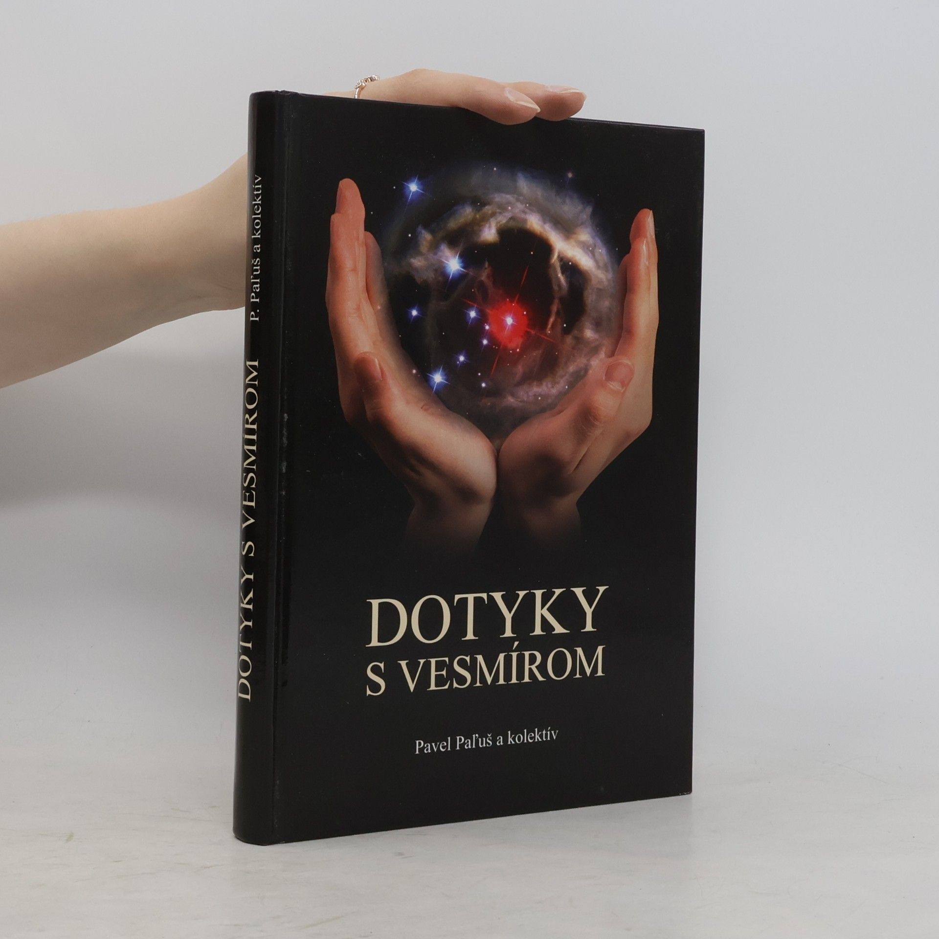 Pavel Paľuš Dotyky s vesmírom