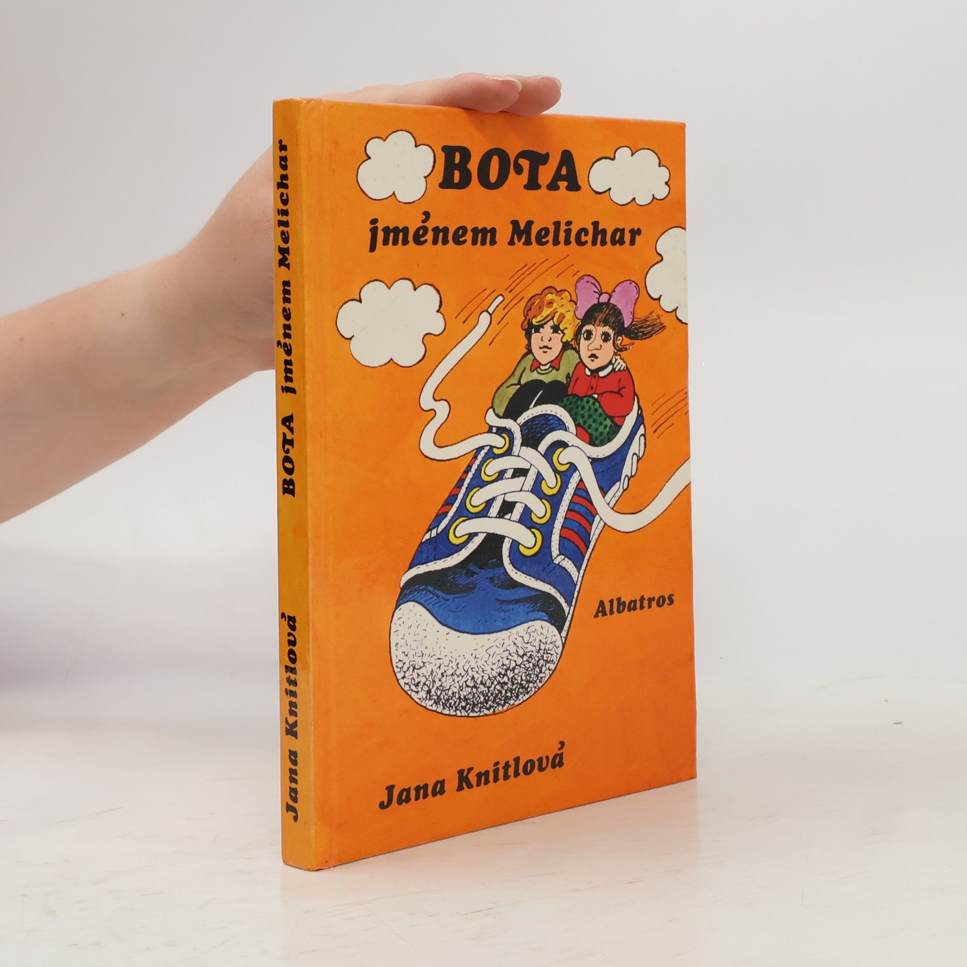 Jana Knitlová Bota jménem Melichar
