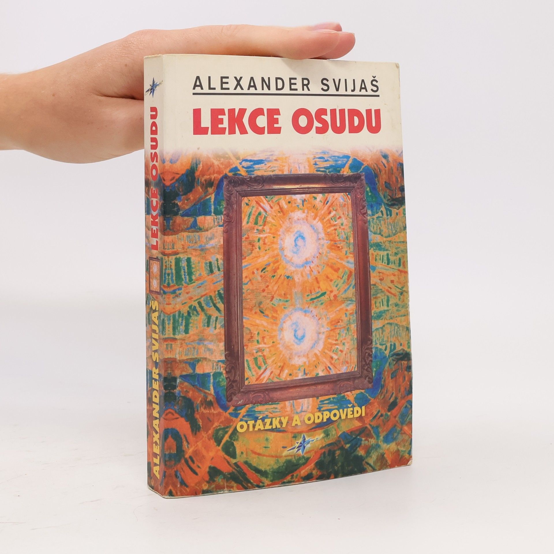 Alexander Svijaš Lekce osudu