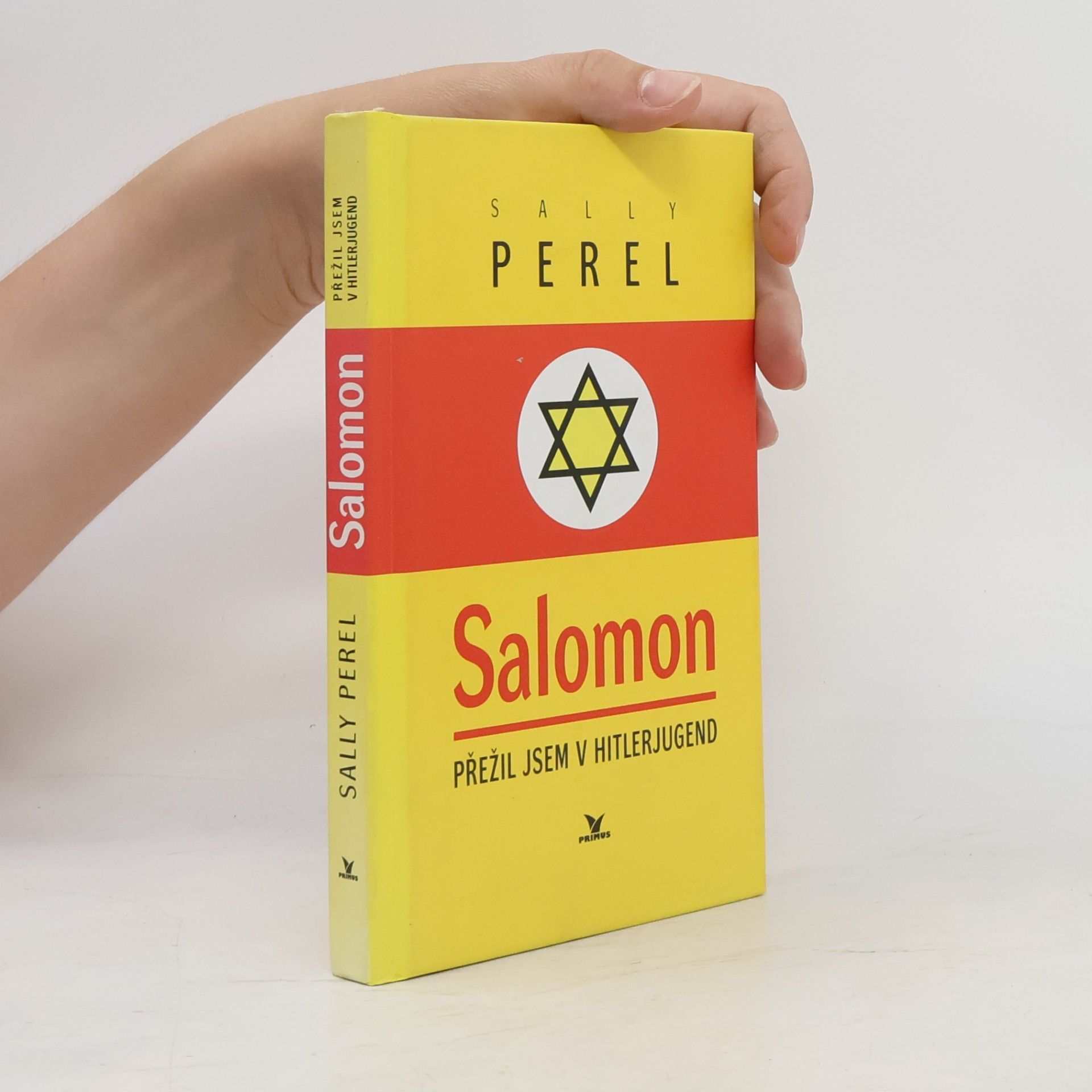 Sally Perel Salomon. Přežil jsem v Hitlerjugend