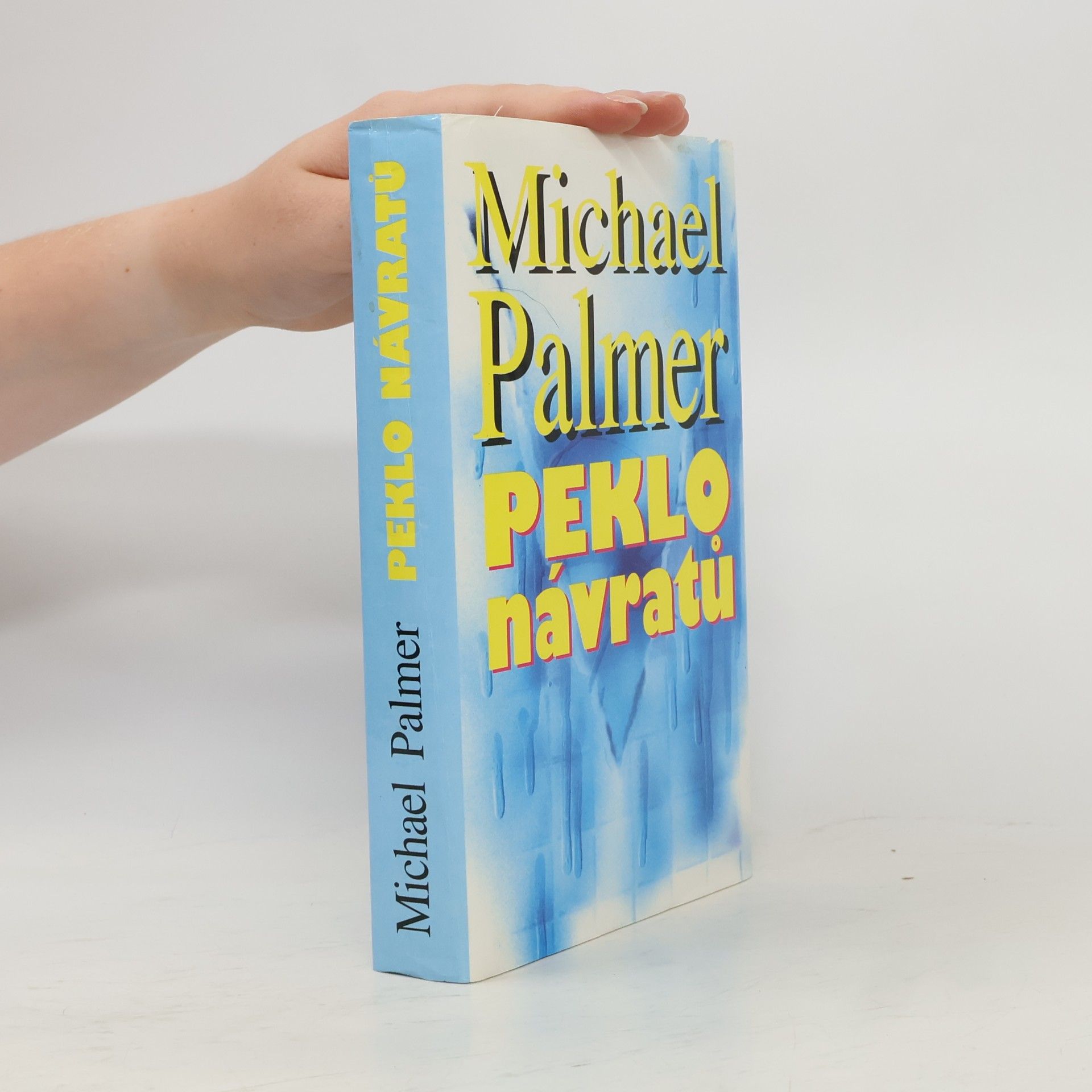 Michael Palmer Peklo návratů