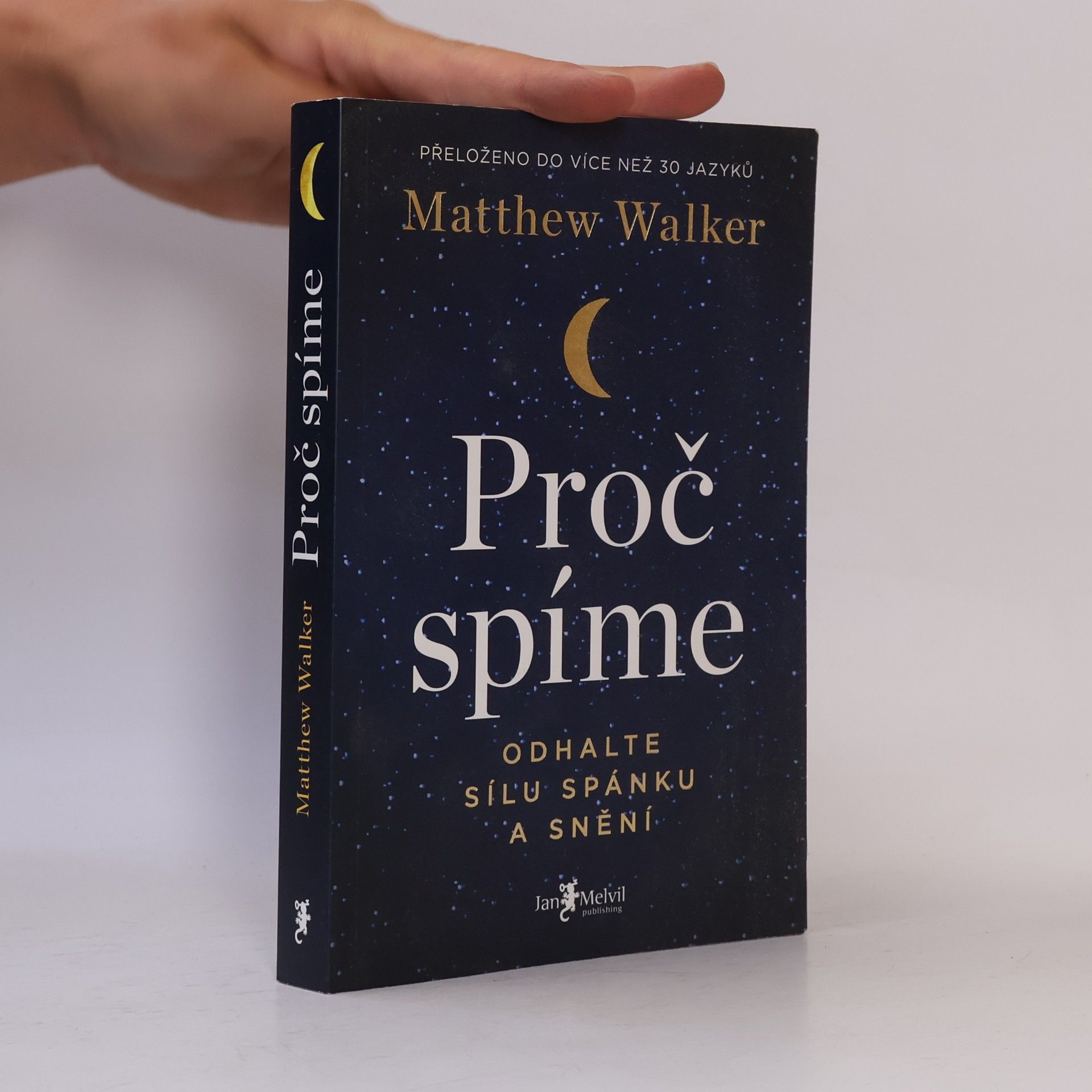 Matthew Walker Proč spíme