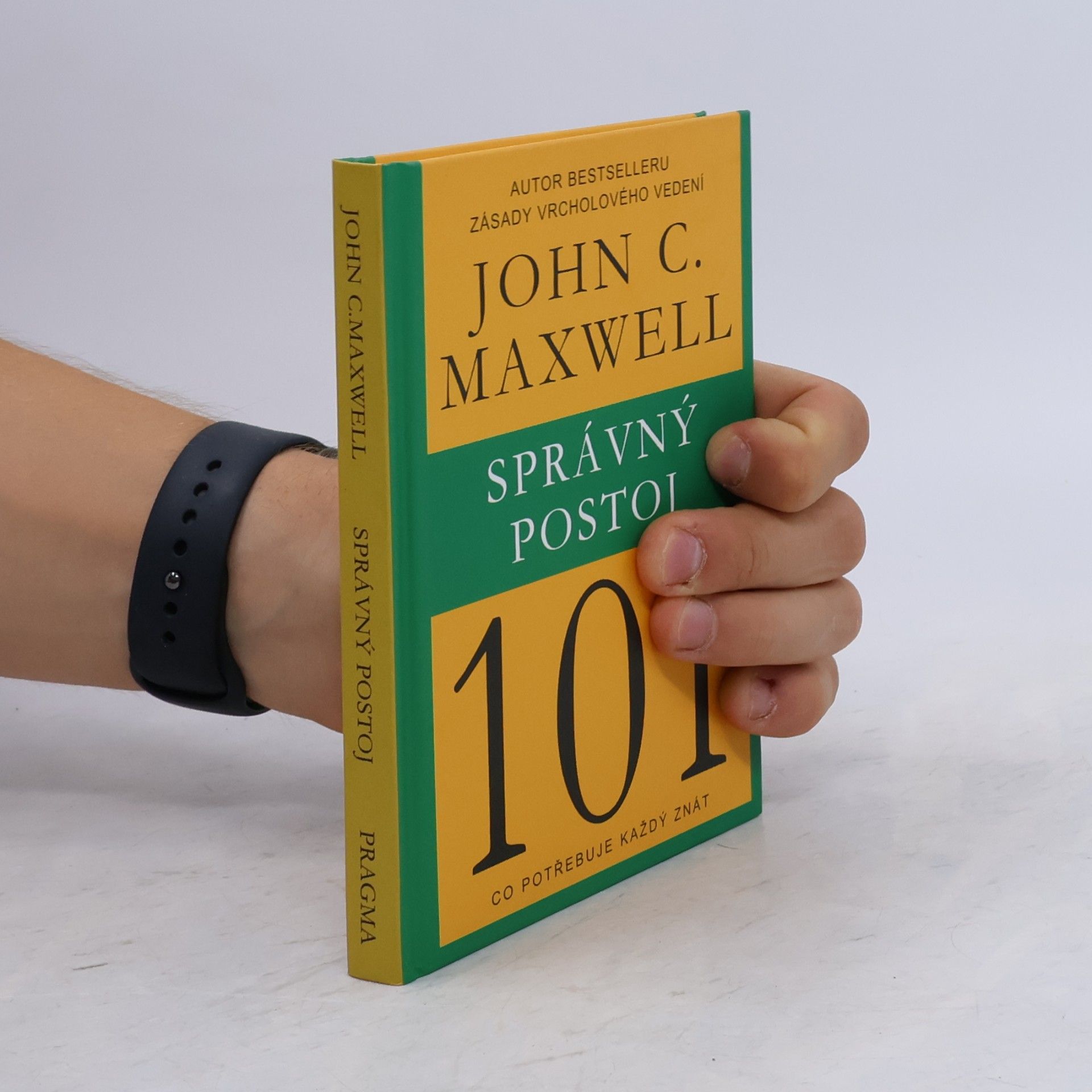 John C. Maxwell Správný postoj 101