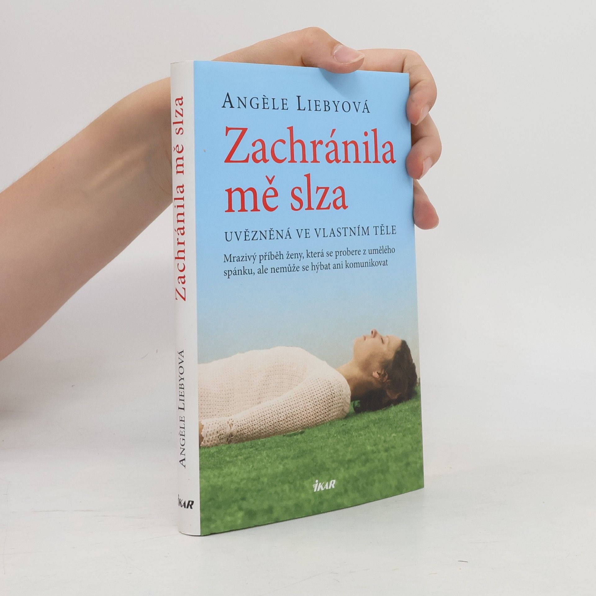 Angèle Lieby Zachránila mě slza