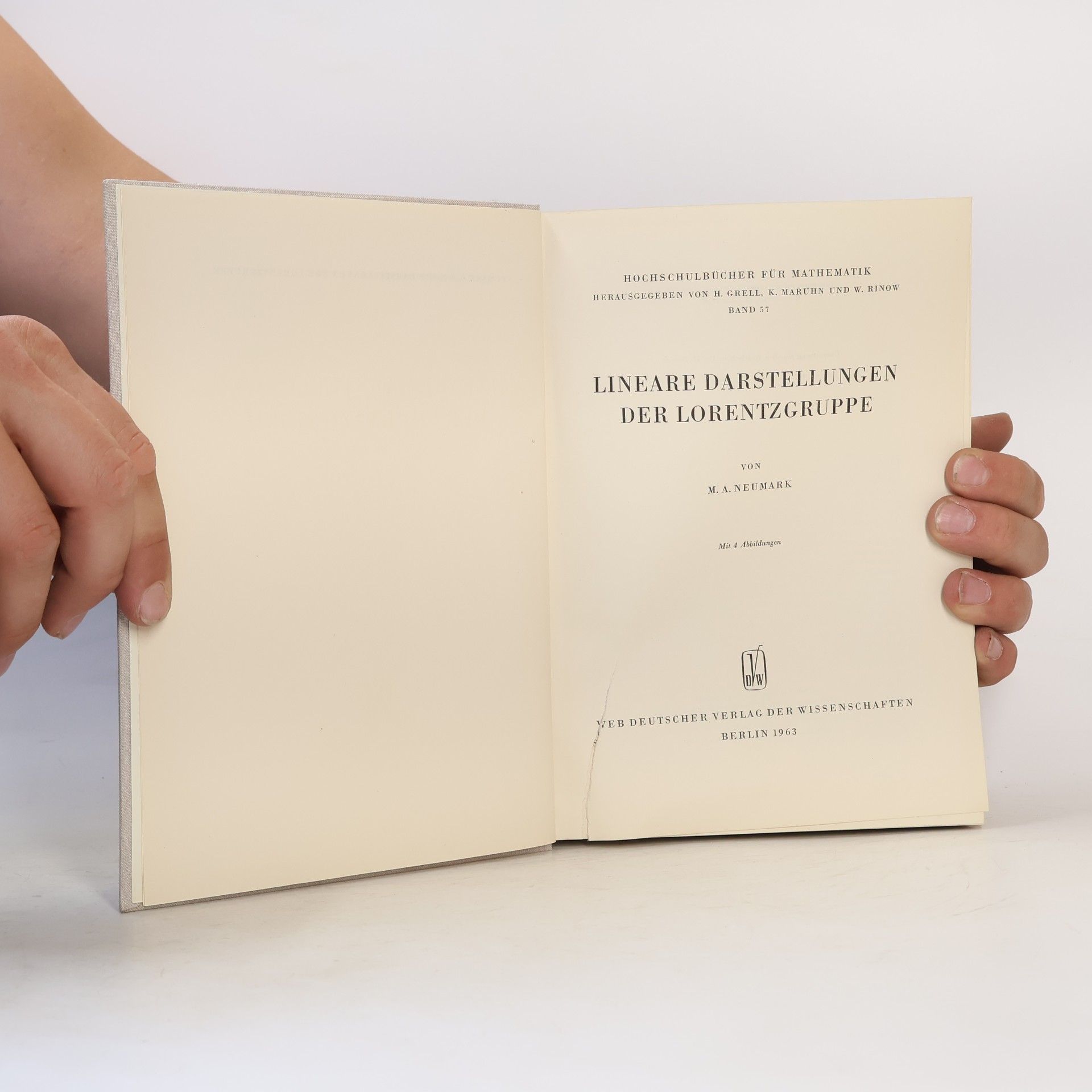 M. A. Neumark Lineare Darstellungen der Lorentzgruppe