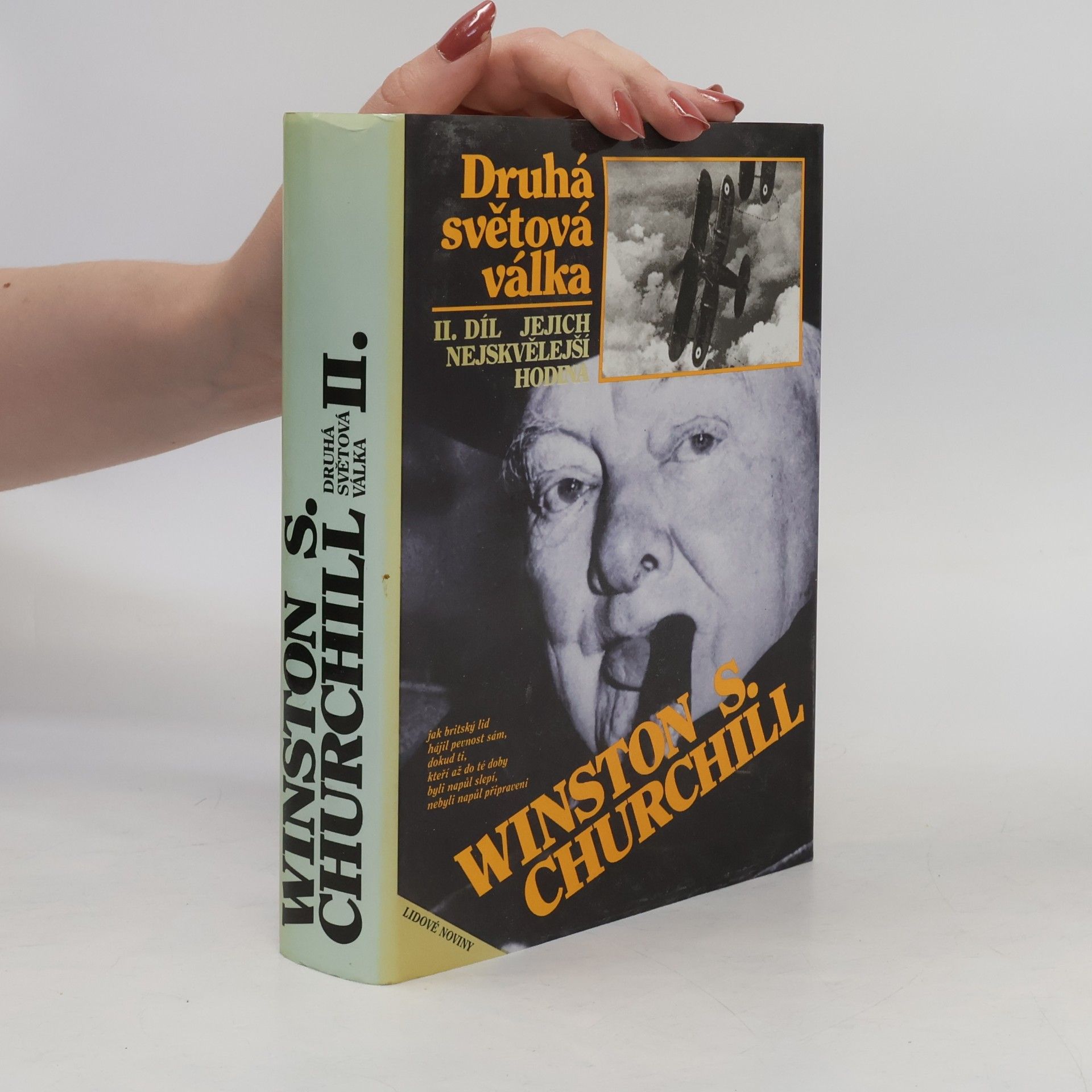 Winston S. Churchill Winston S. Churchill. Druhá světová válka II.