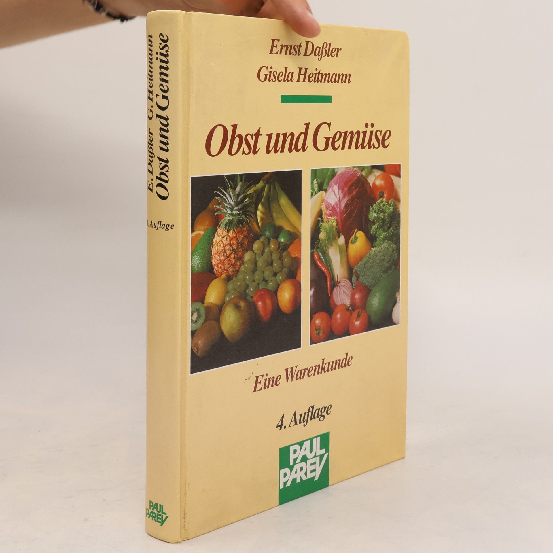 Gisela Heitmann Obst und Gemüse : eine Warenkunde