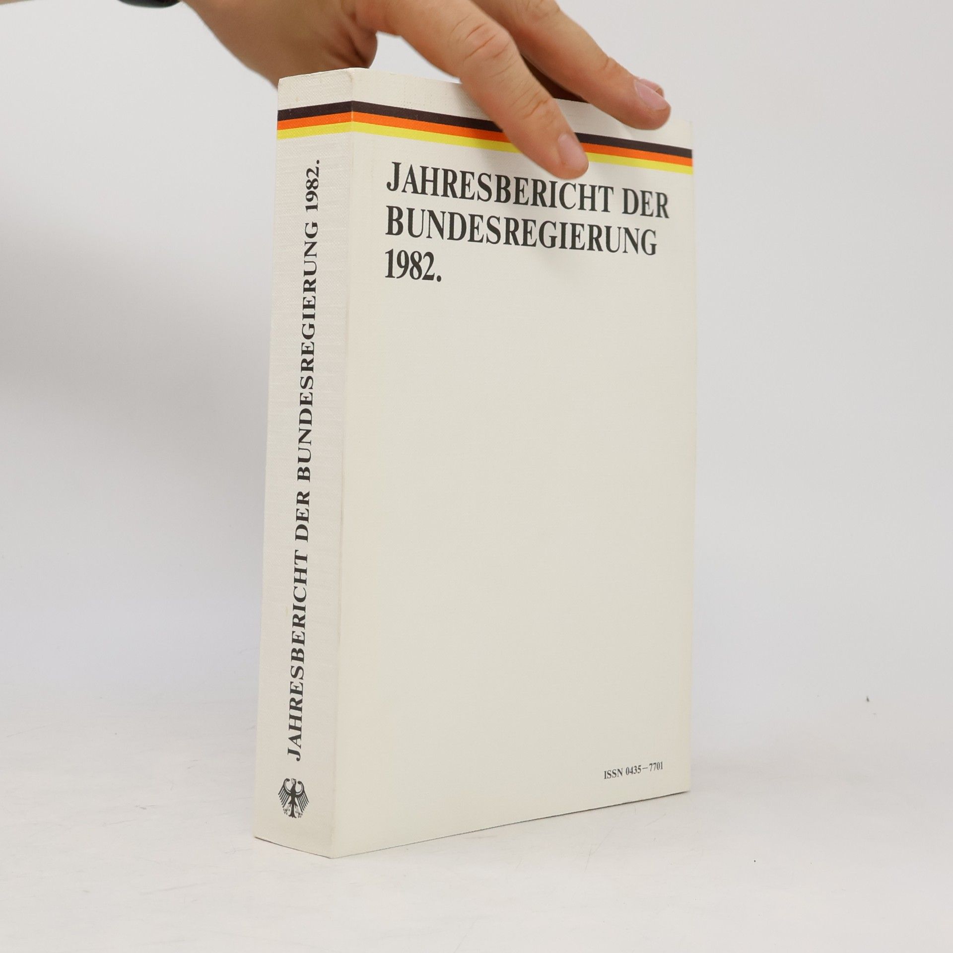 Autorenkollektiv Jahresbericht der Bundesregierung 1982